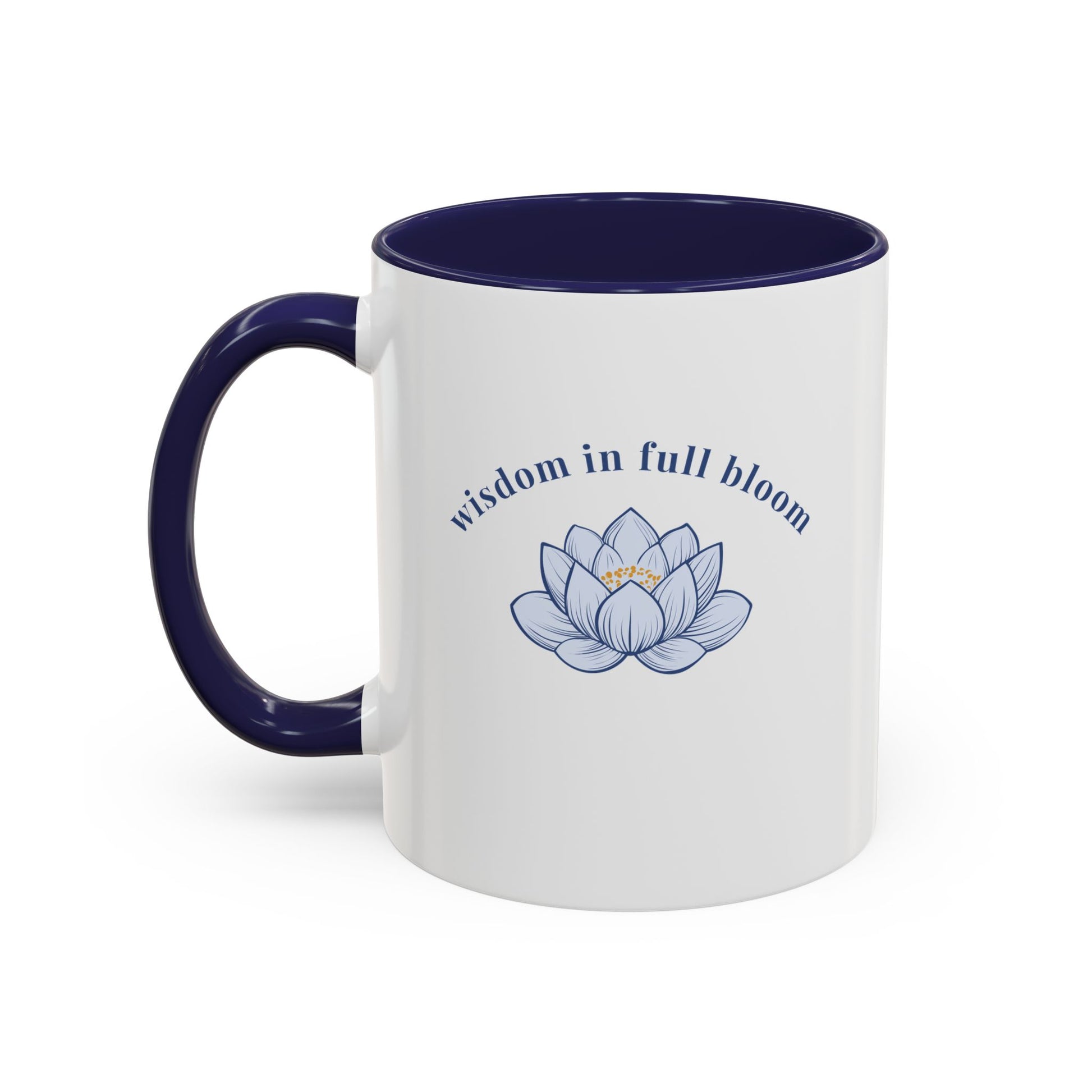 "Wisdom In Full Bloom" Mug - #NoPauseForMenopause