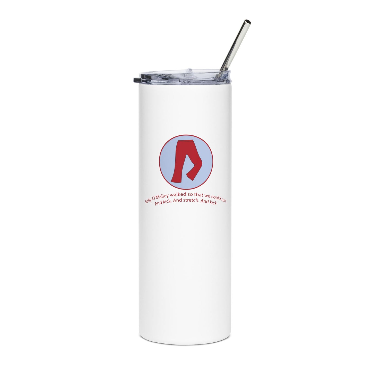 "Sally O'Malley Walked" Tumbler - #NoPauseForMenopause