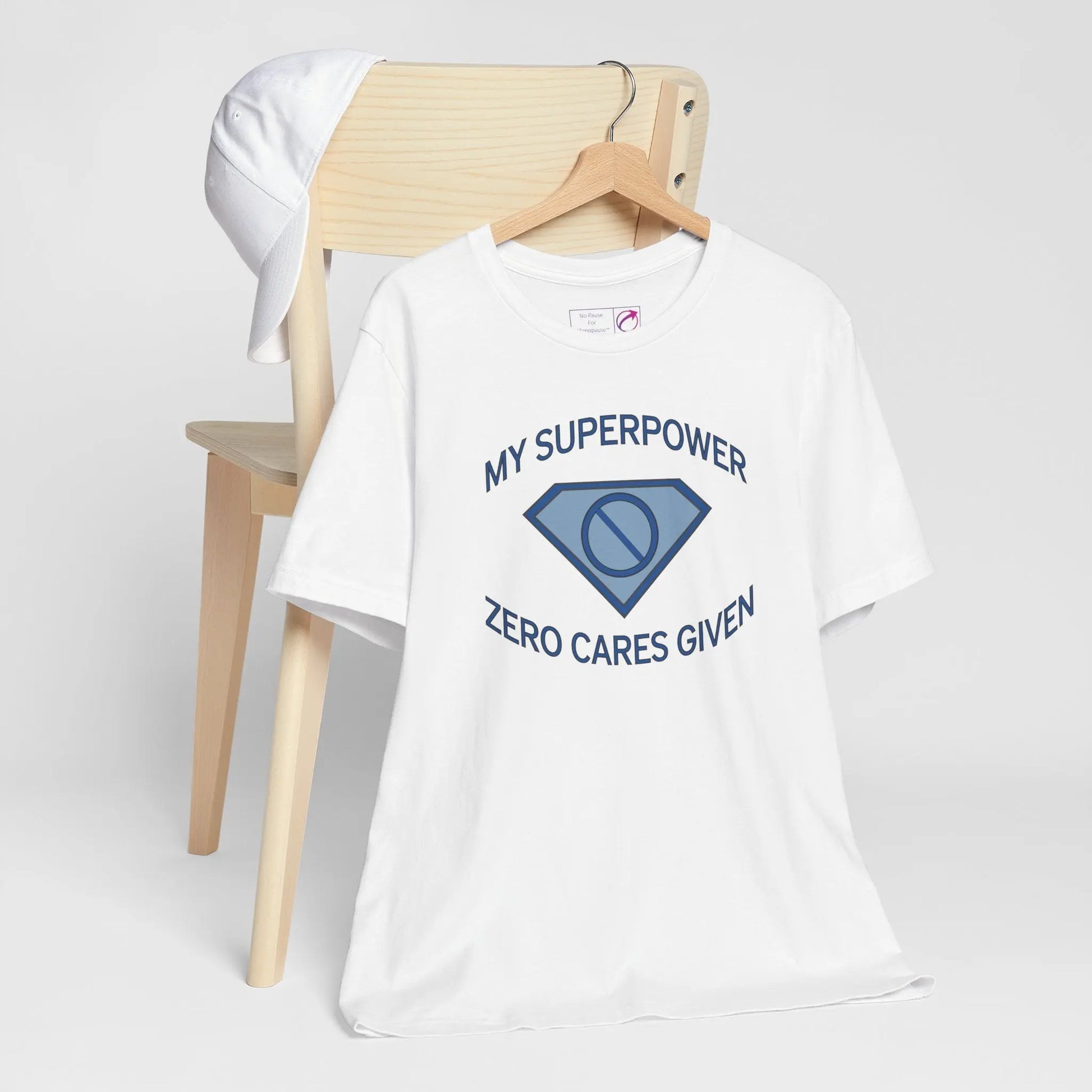 "My Superpower: Zero Cares Given" Unisex Tee Printify