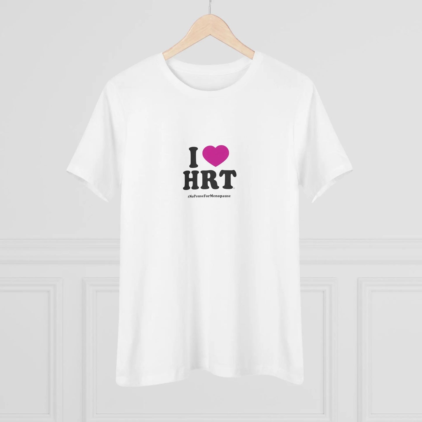 "I Heart HRT" Tee - #NoPauseForMenopause