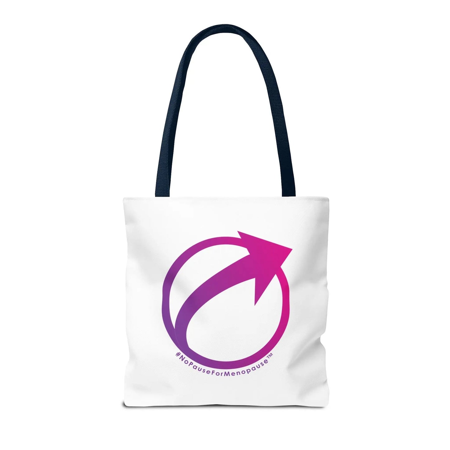 "#NoPauseForMenopause" Tote Bag Printify