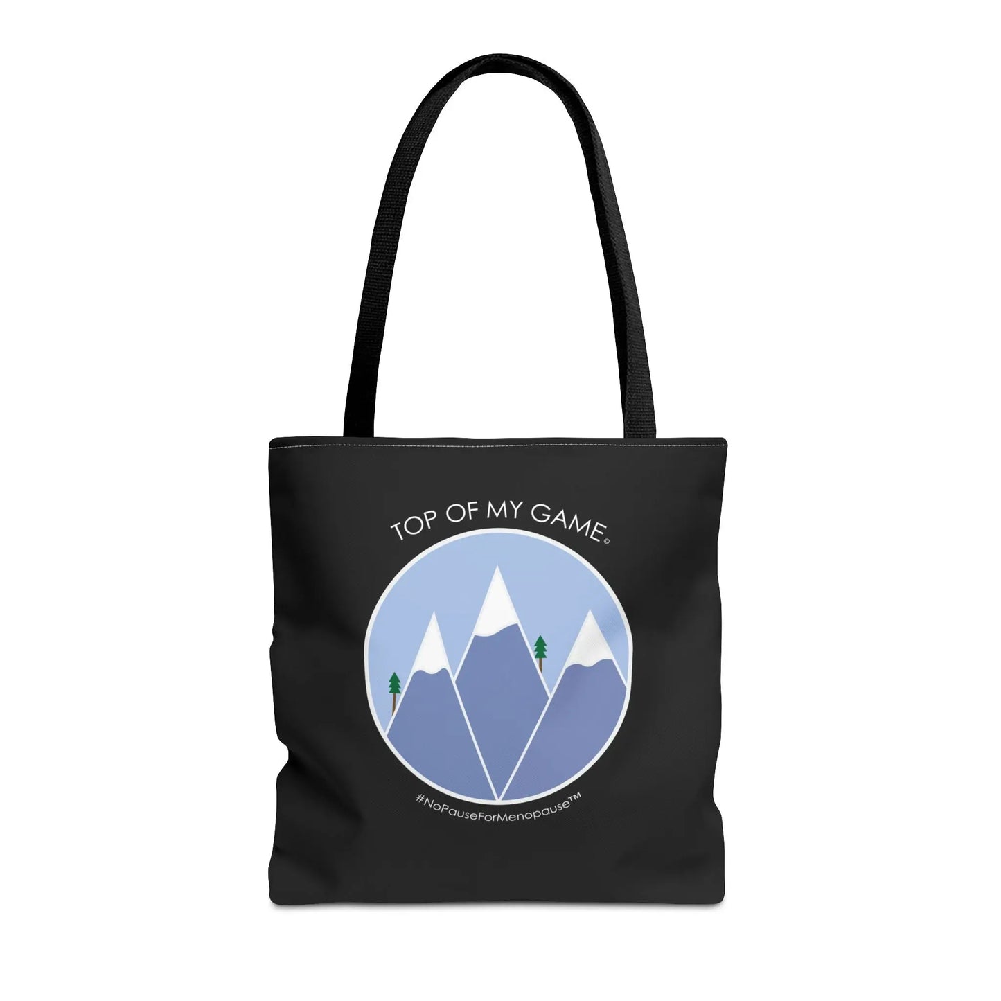 "Top of My Game" Tote Bag - #NoPauseForMenopause