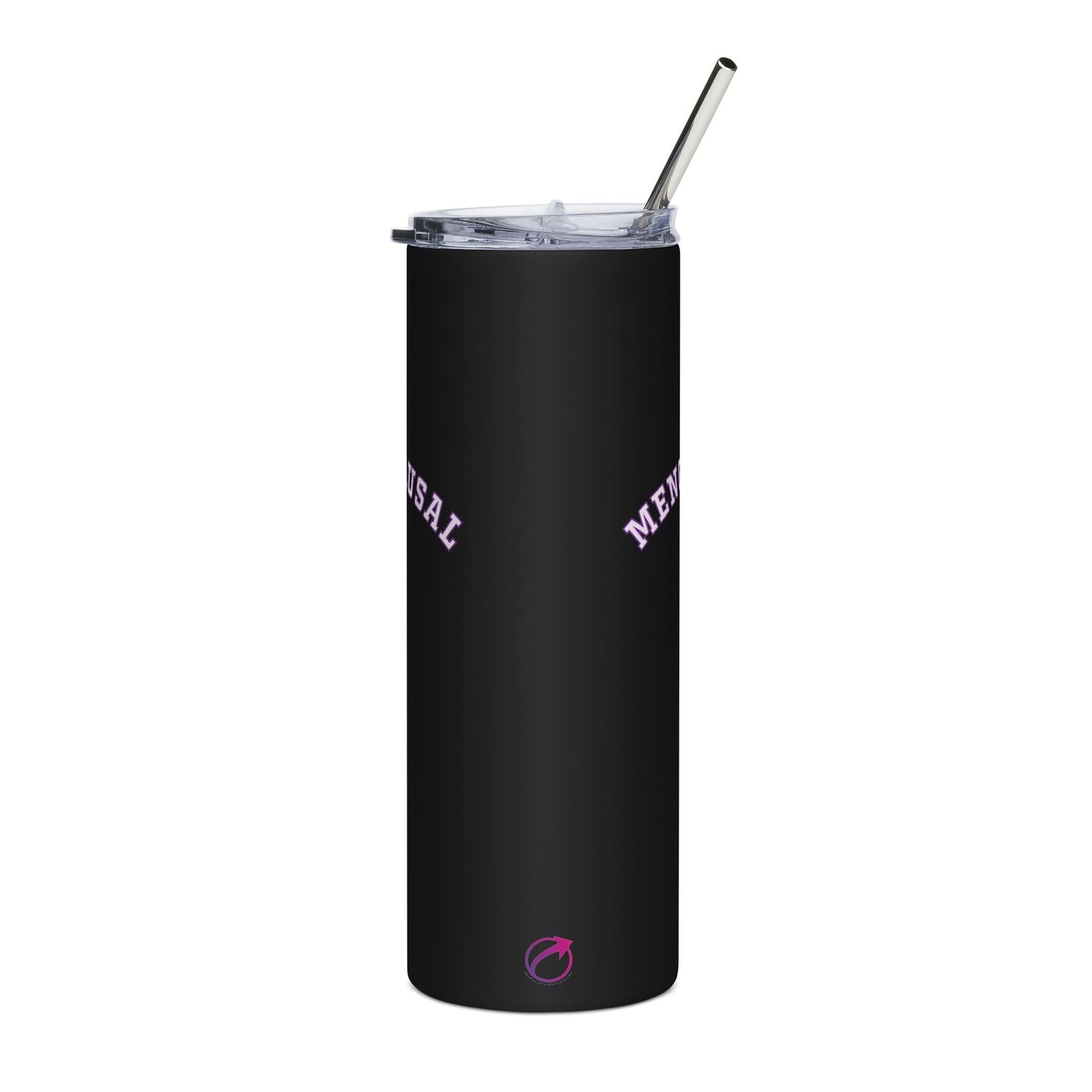 "Menopausal" Tumbler - #NoPauseForMenopause