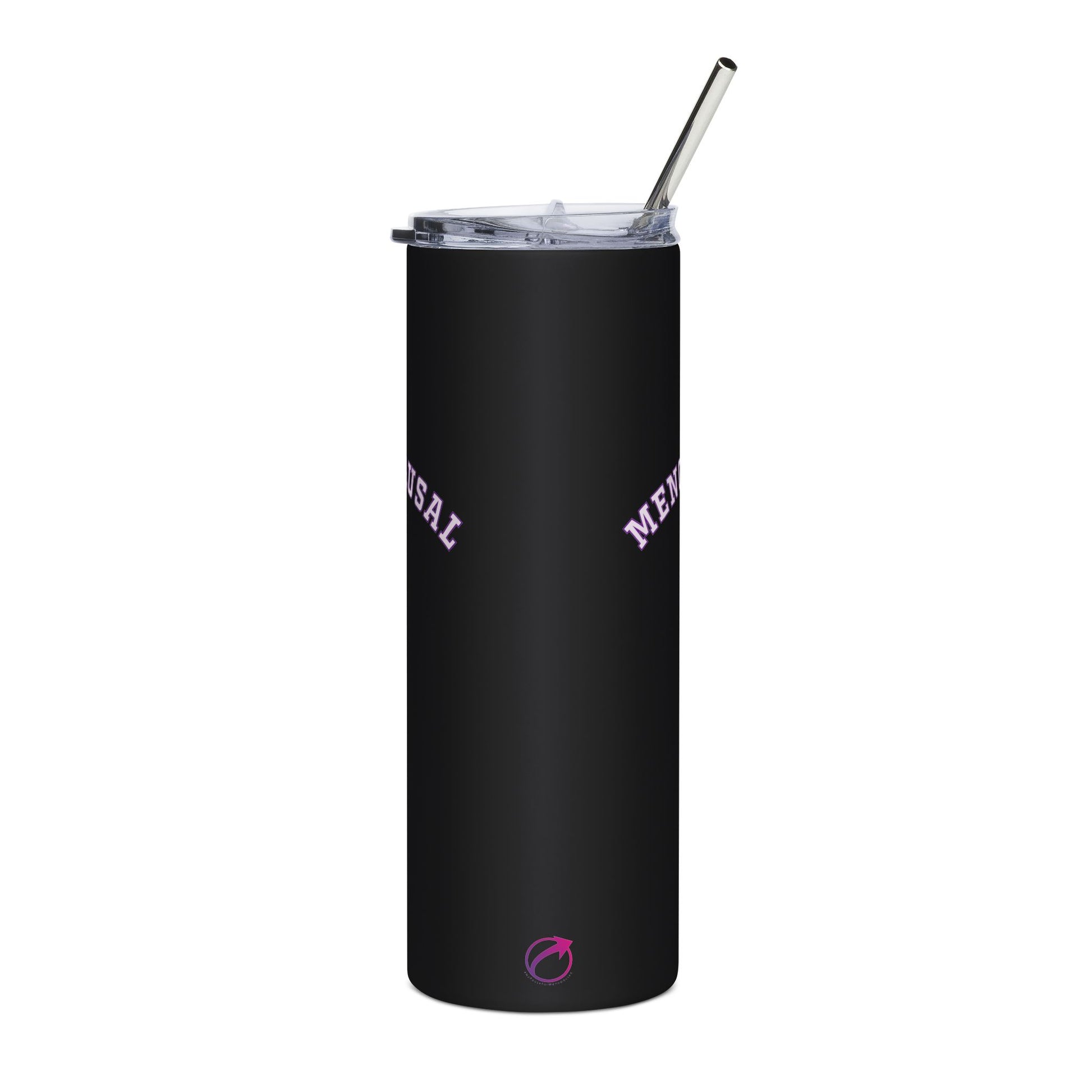 "Menopausal" Tumbler - #NoPauseForMenopause