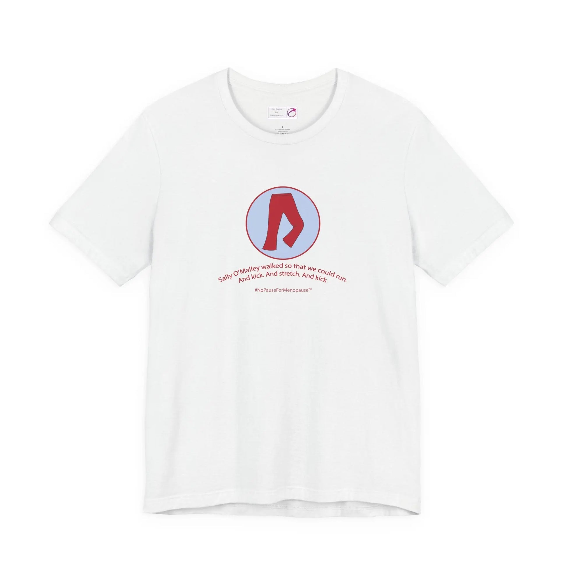 "Sally O'Malley Walked" Unisex Tee Printify