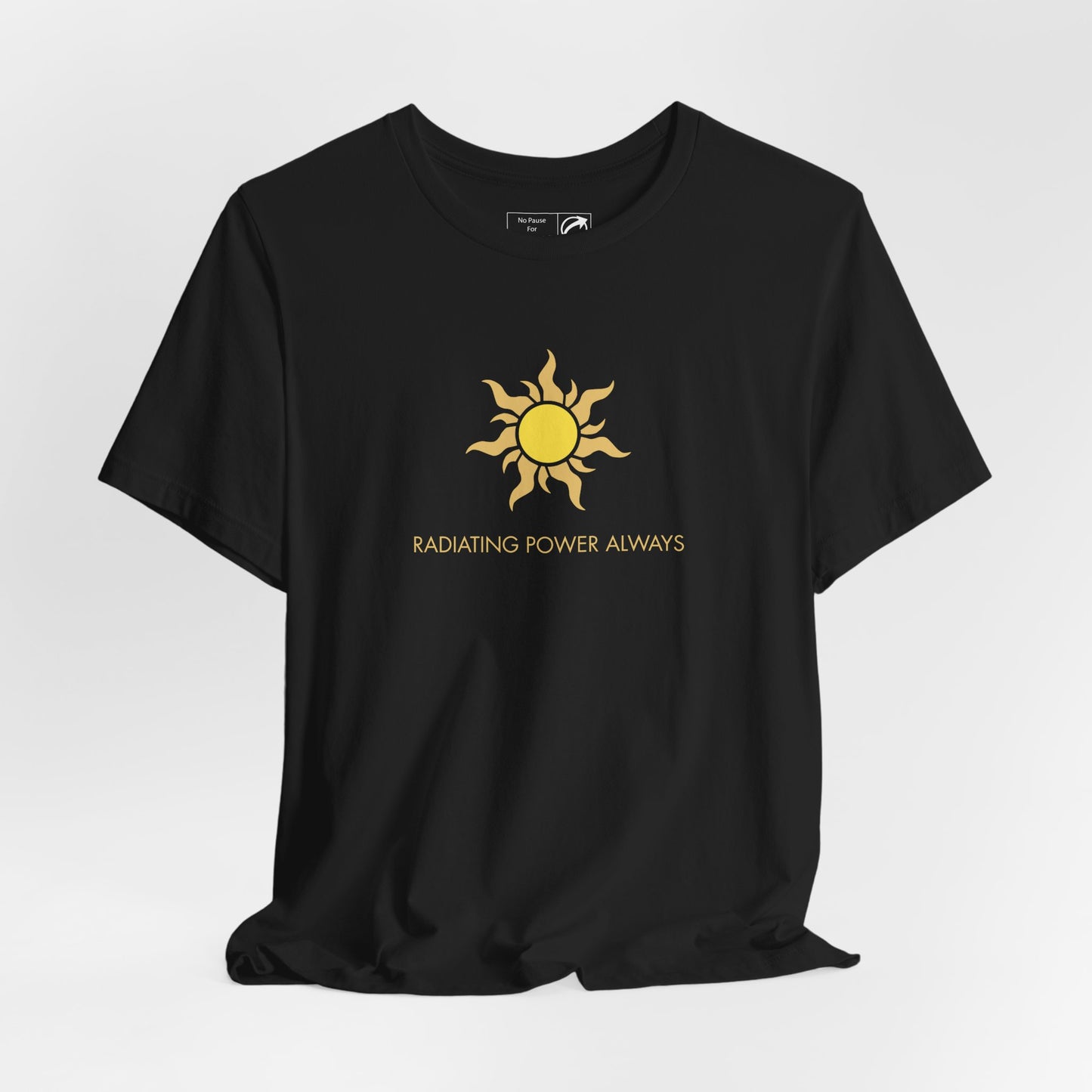 "Radiating Power Always" Tee - #NoPauseForMenopause
