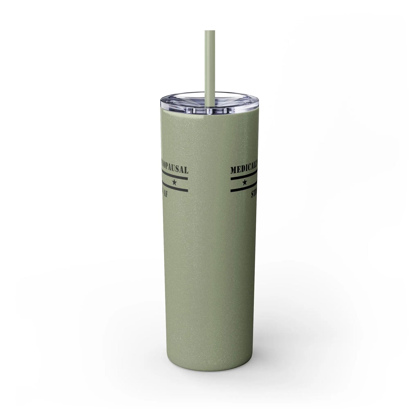 "Medically Menopausal: Strong AF" Tumbler Printify