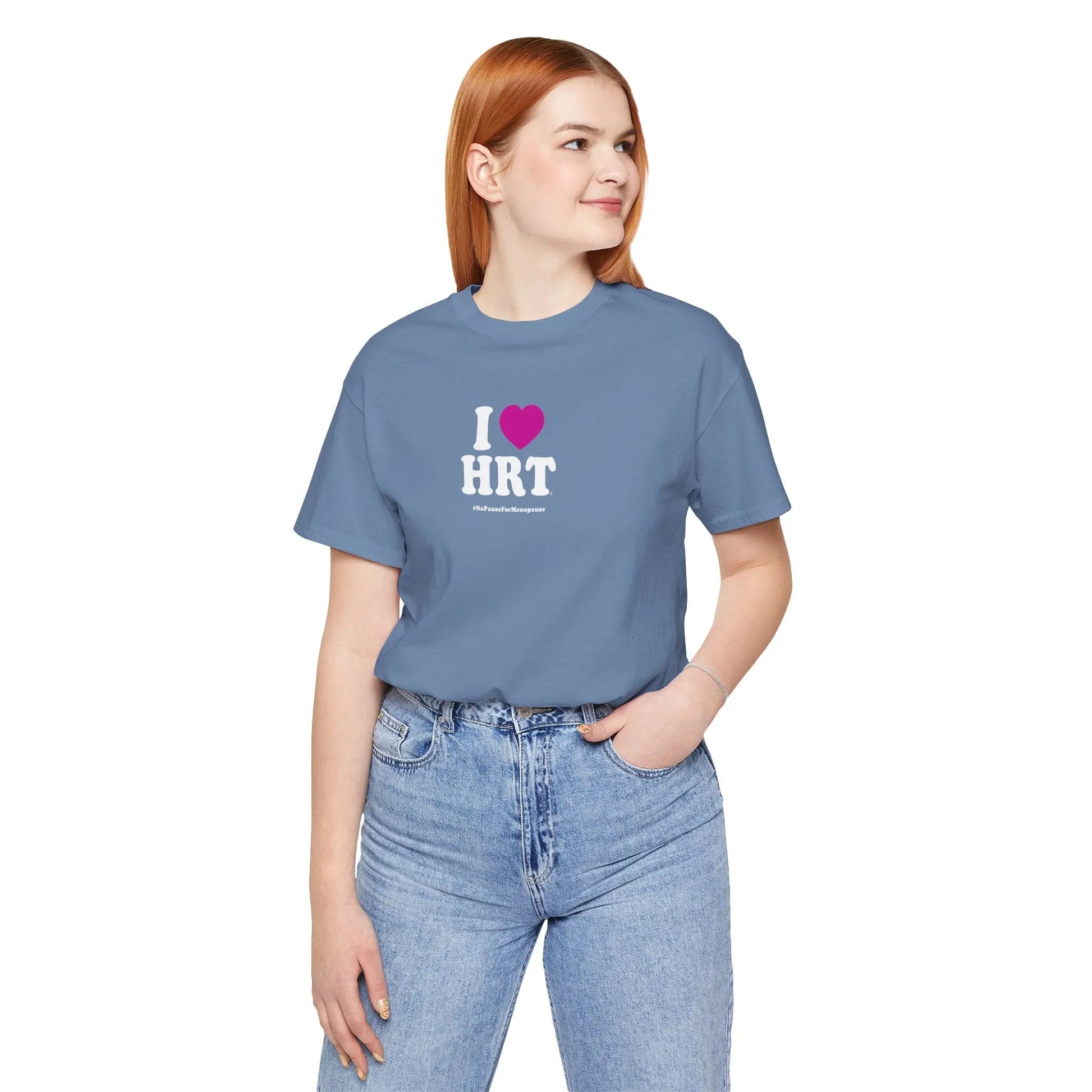 "I Heart HRT" Unisex Tee - #NoPauseForMenopause