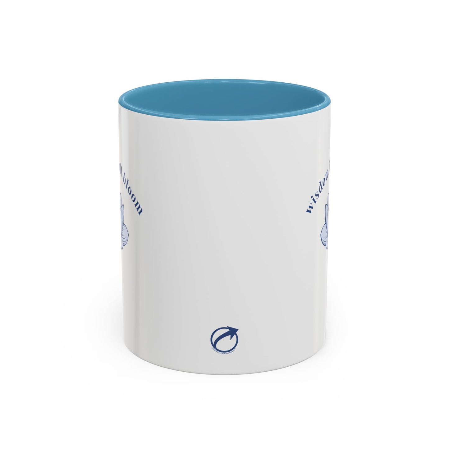 "Wisdom In Full Bloom" Mug - #NoPauseForMenopause