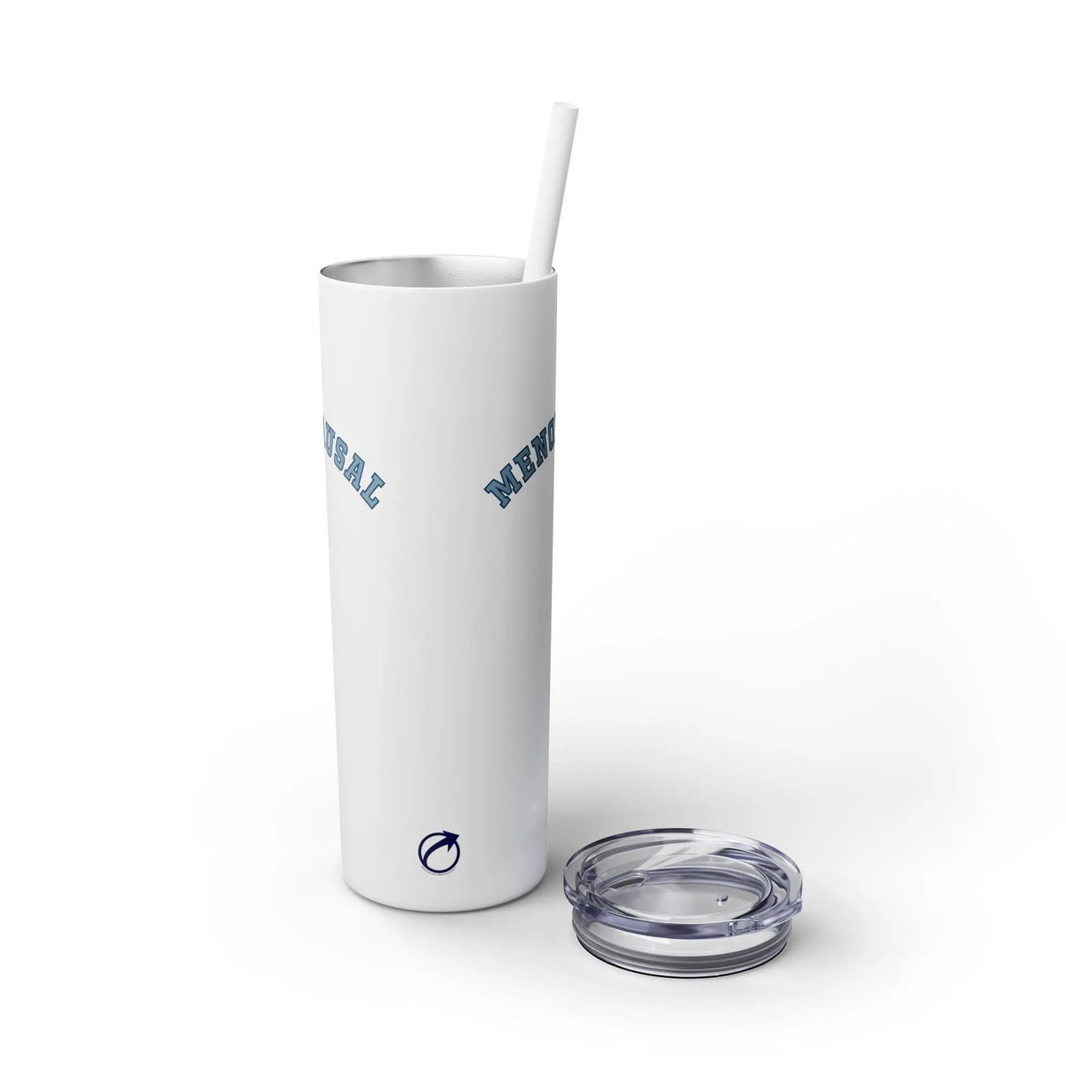 "Menopausal" Skinny Tumbler with Straw Printify
