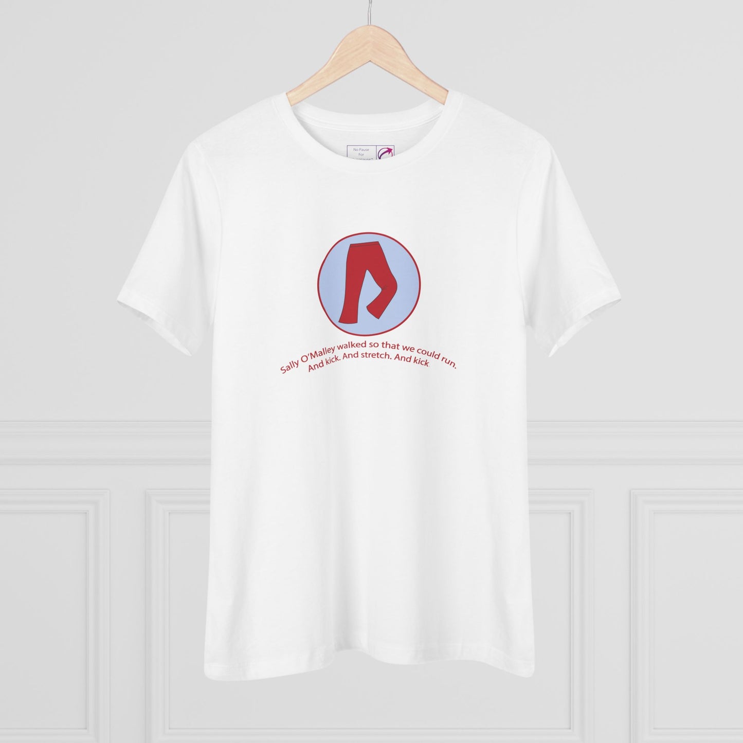 "Sally O'Malley Walked" Women's Tee - #NoPauseForMenopause