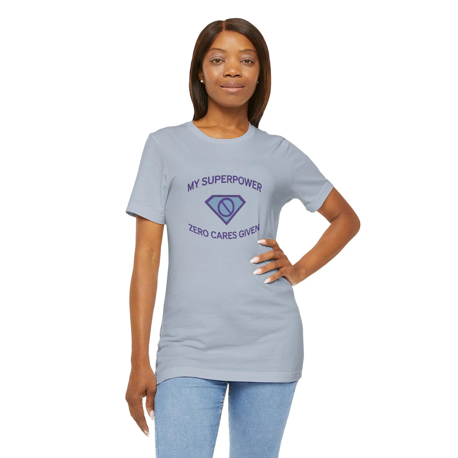 Woman Wearing "My Superpower: Zero Cares Given" Tee (Color: Light Blue)- #NoPauseForMenopause