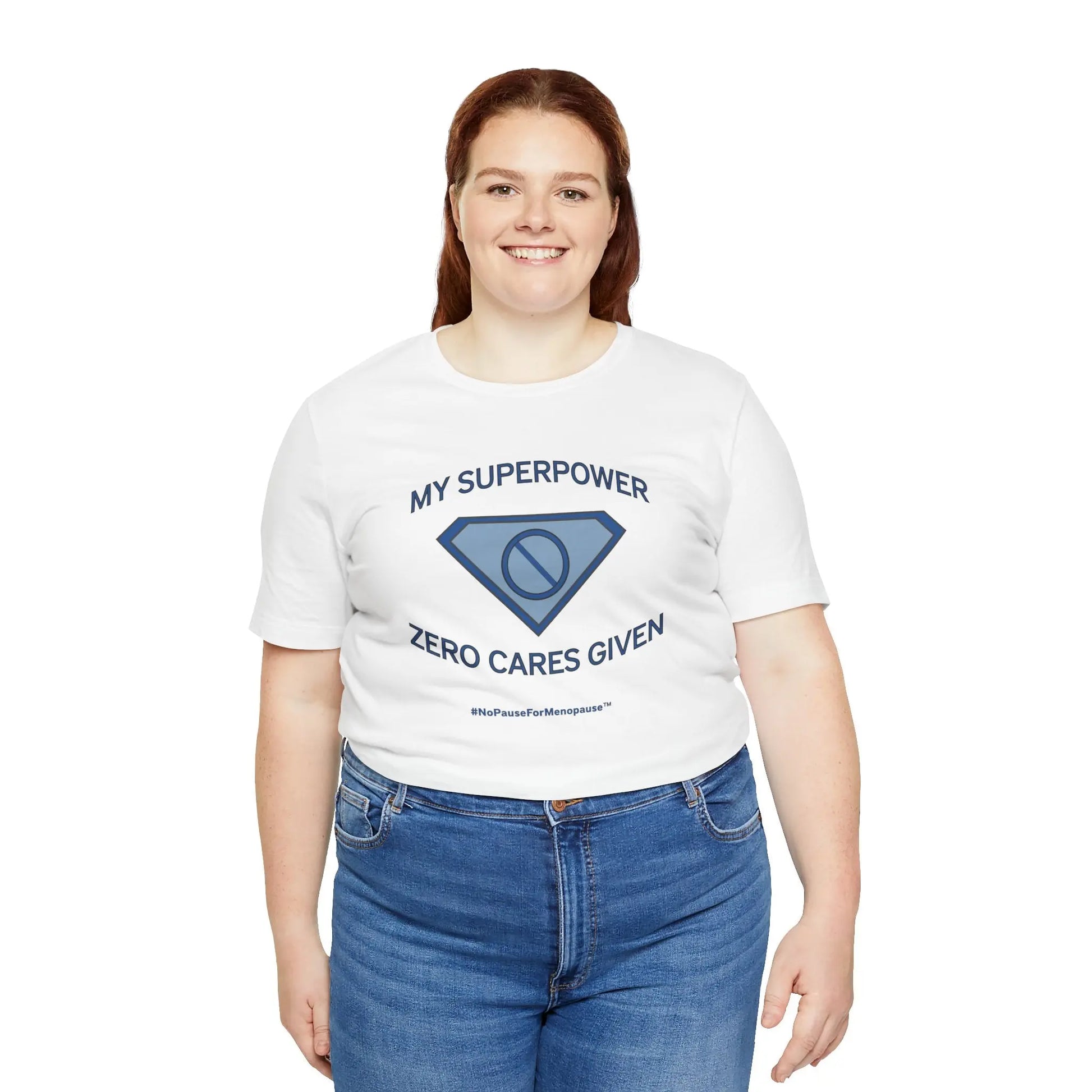 "My Superpower: Zero Cares Given" Unisex Tee Printify