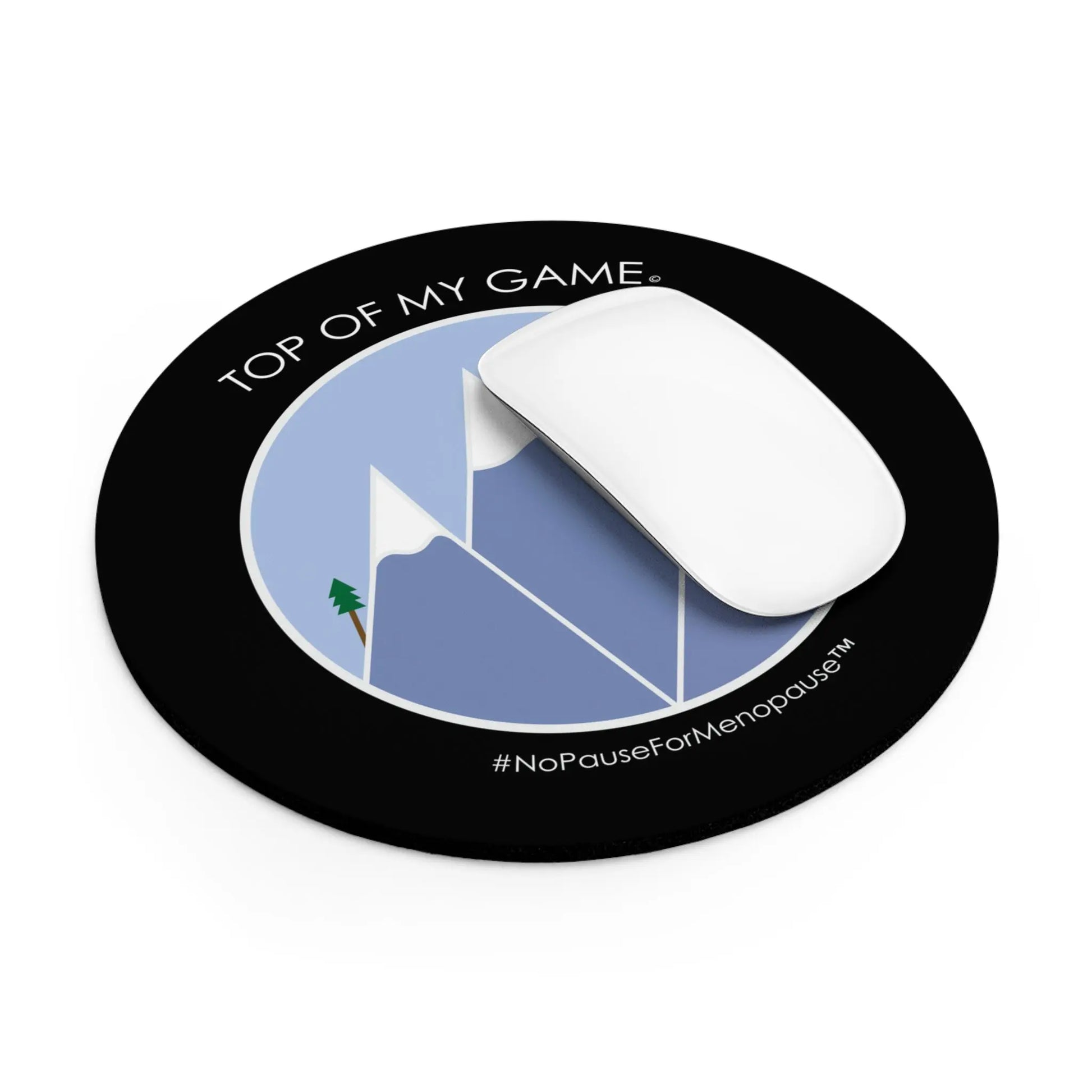 "Top of My Game" Mouse Pad Printify