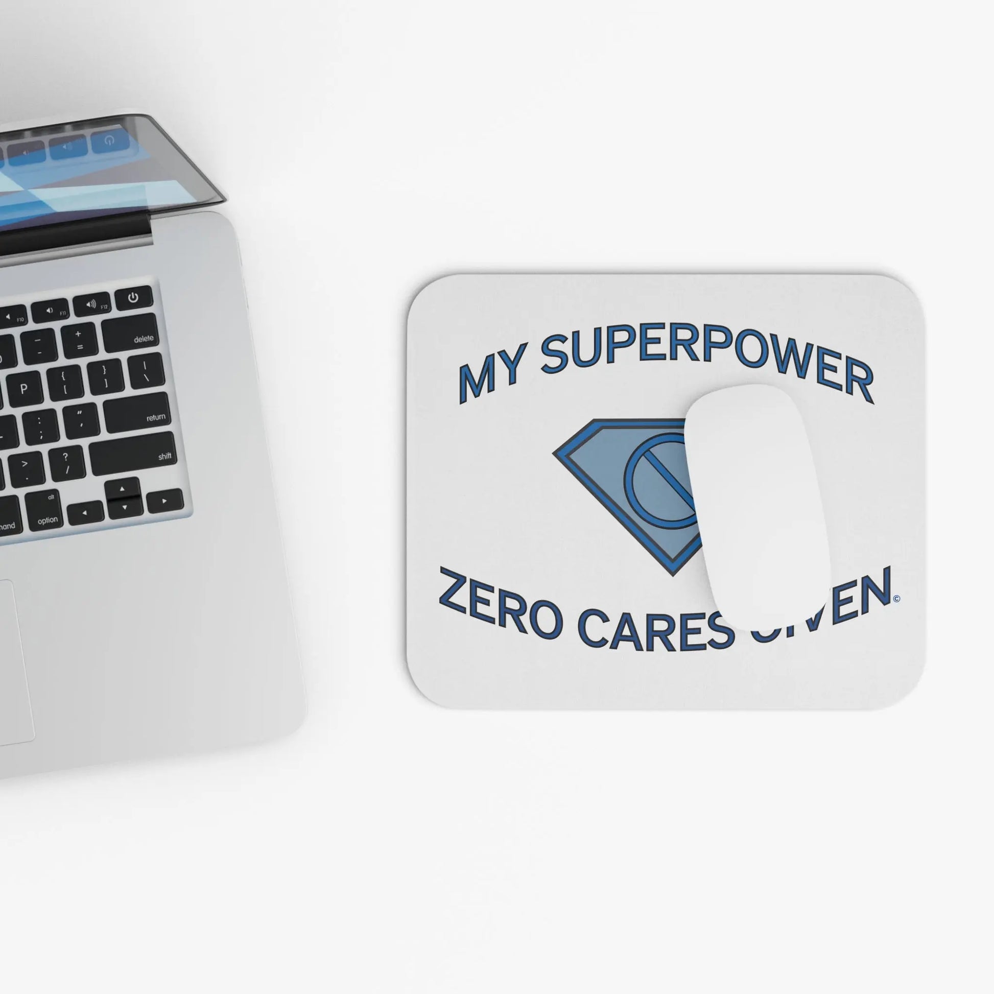 "My Superpower: Zero Cares Given" Mouse Pad (Rectangle) Printify