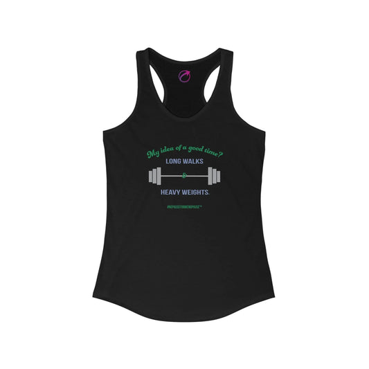 "Long Walks & Heavy Weights" Racerback Tank - #NoPauseForMenopause