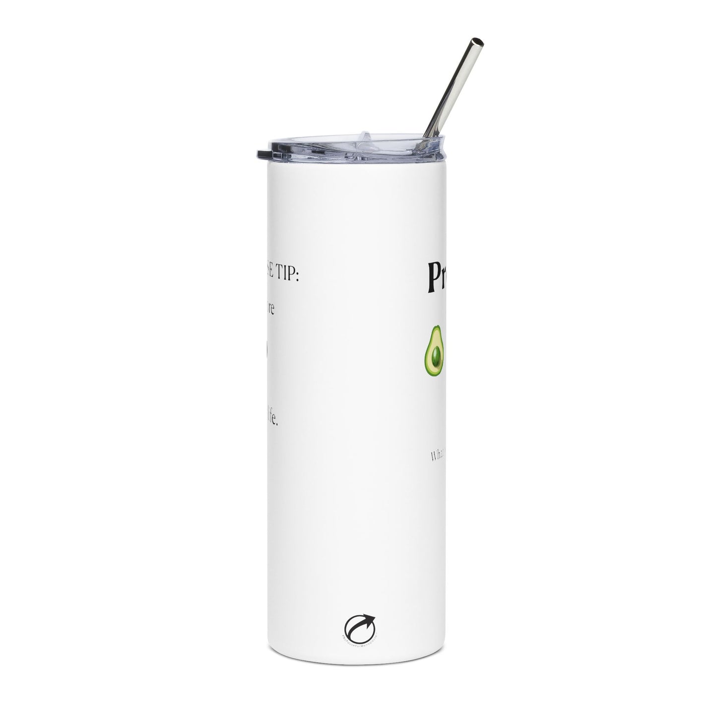 "Get More P In Your Life" Tumbler - #NoPauseForMenopause