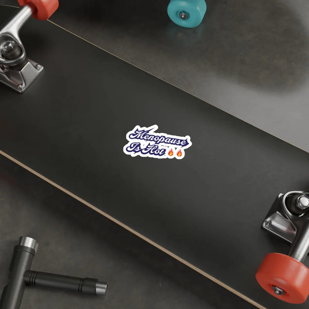 "Menopause is Hot" Sticker Printify