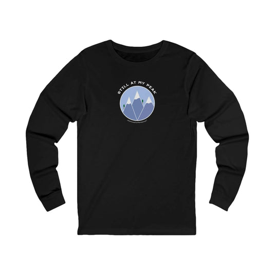 "Still At My Peak" Long-Sleeved Tee Printify