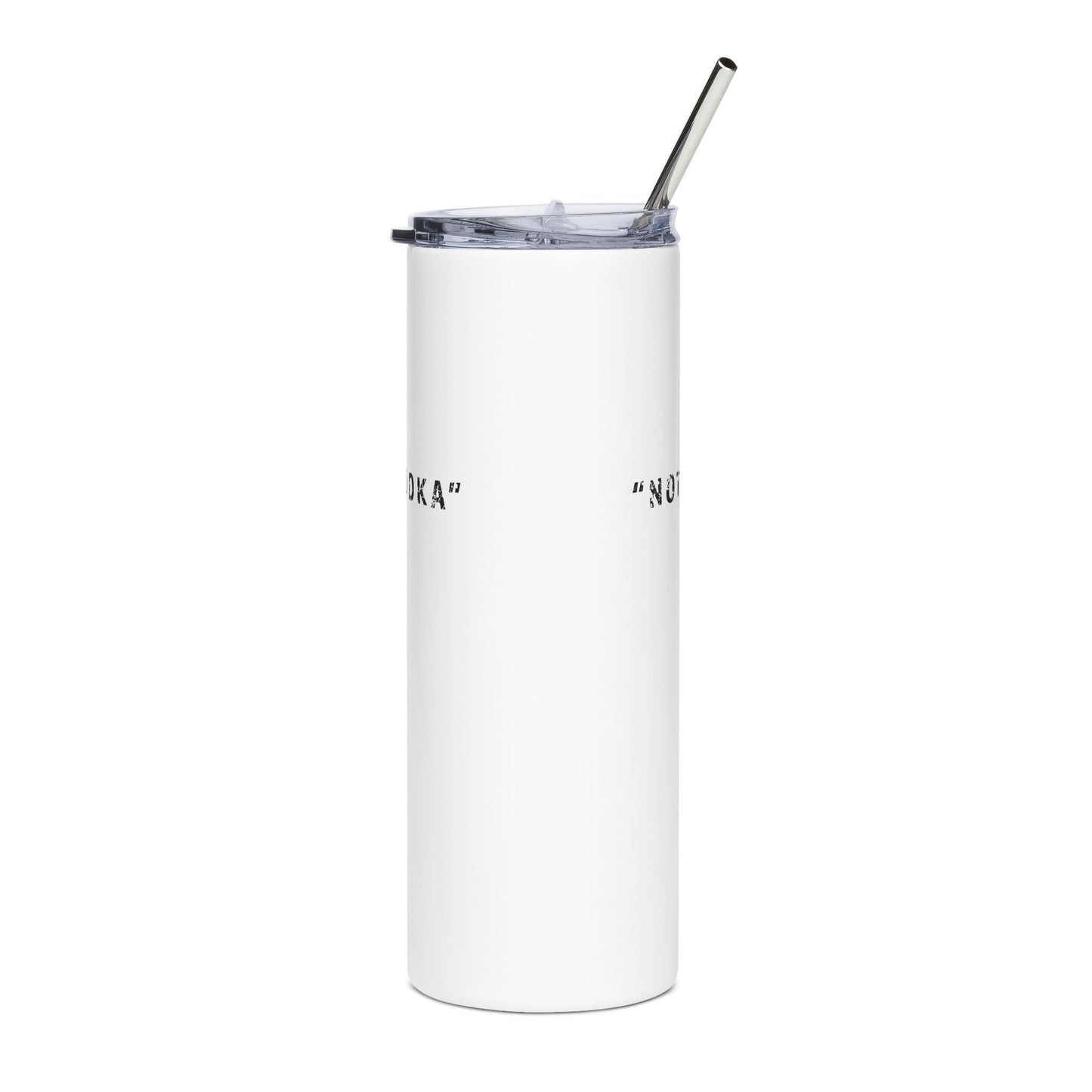 "Not Vodka" Tumbler - #NoPauseForMenopause