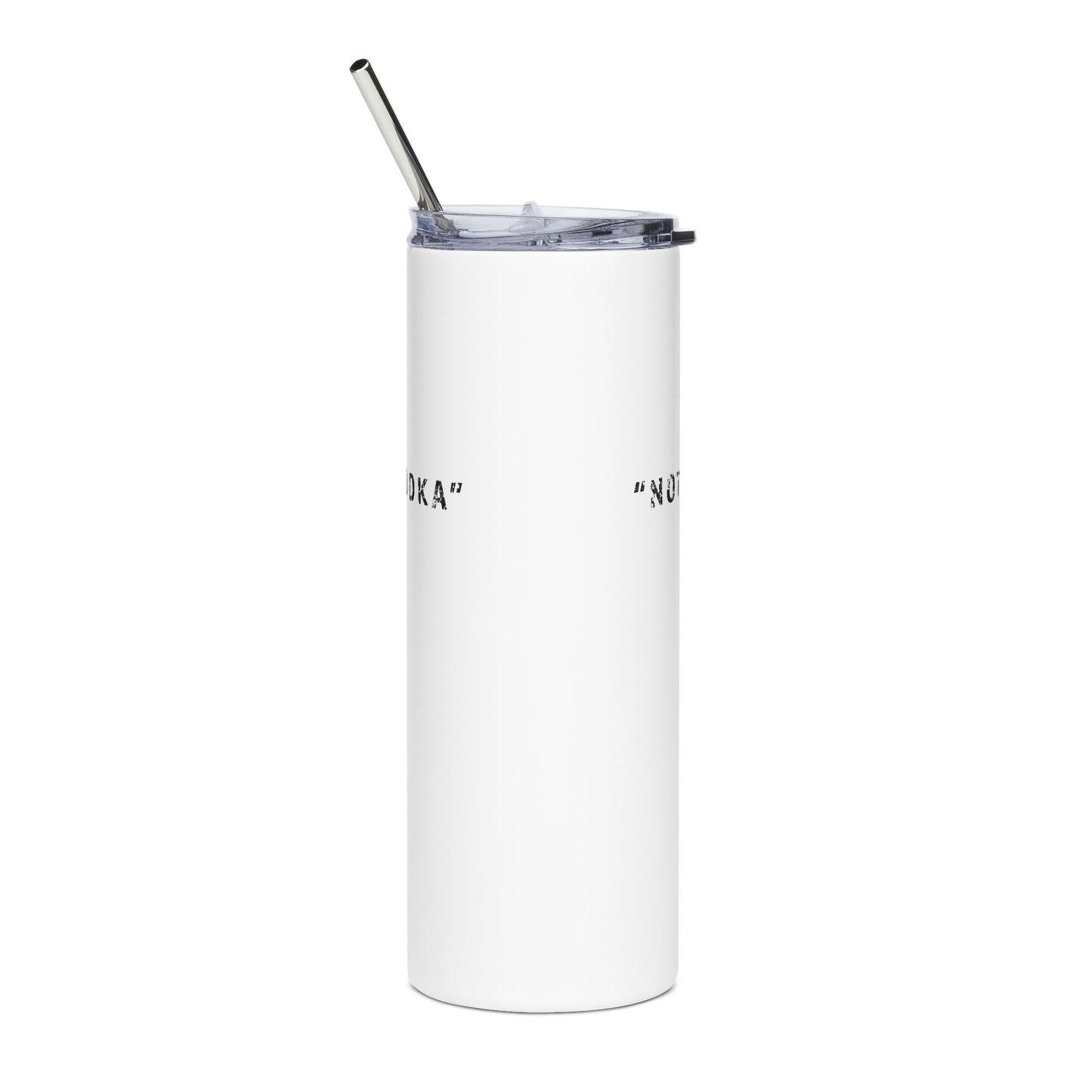 "Not Vodka" Tumbler - #NoPauseForMenopause