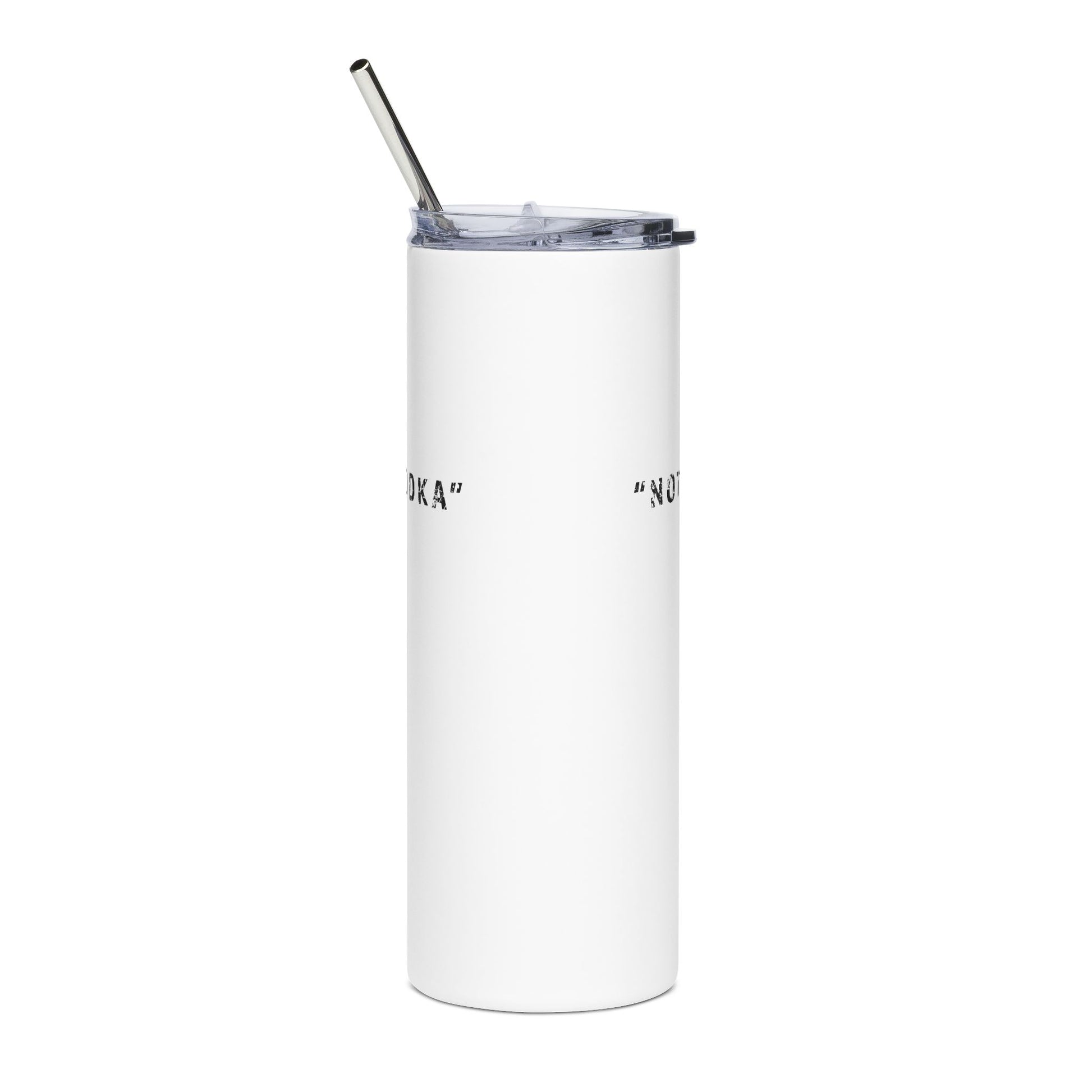 "Not Vodka" Tumbler - #NoPauseForMenopause