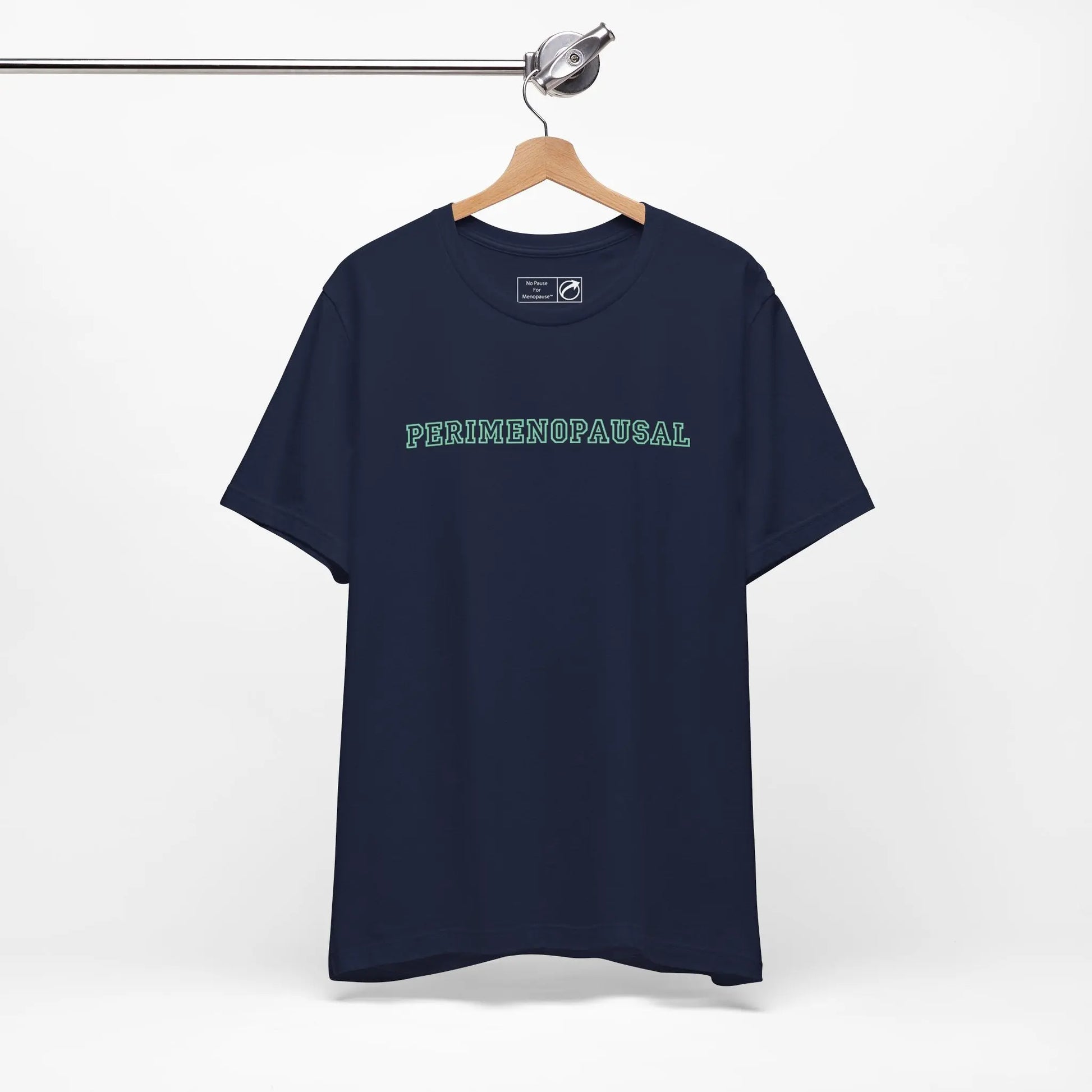 "Perimenopausal" Unisex Tee Printify