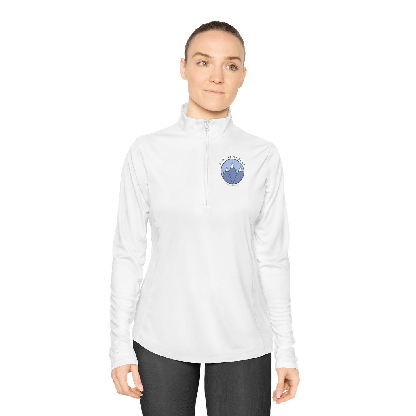 "Still At My Peak" Ladies Pullover - #NoPauseForMenopause