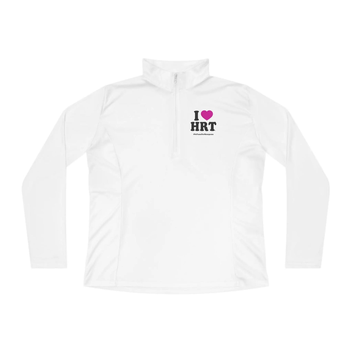 "I Heart HRT" Ladies Pullover - #NoPauseForMenopause