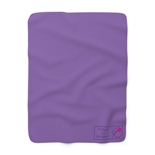 "No Pause For Menopause" Sherpa Fleece Blanket - #NoPauseForMenopause
