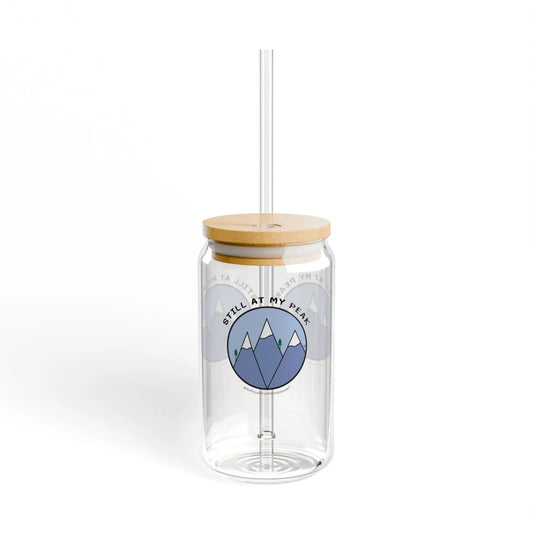"Still At My Peak" Sipper Glass Printify