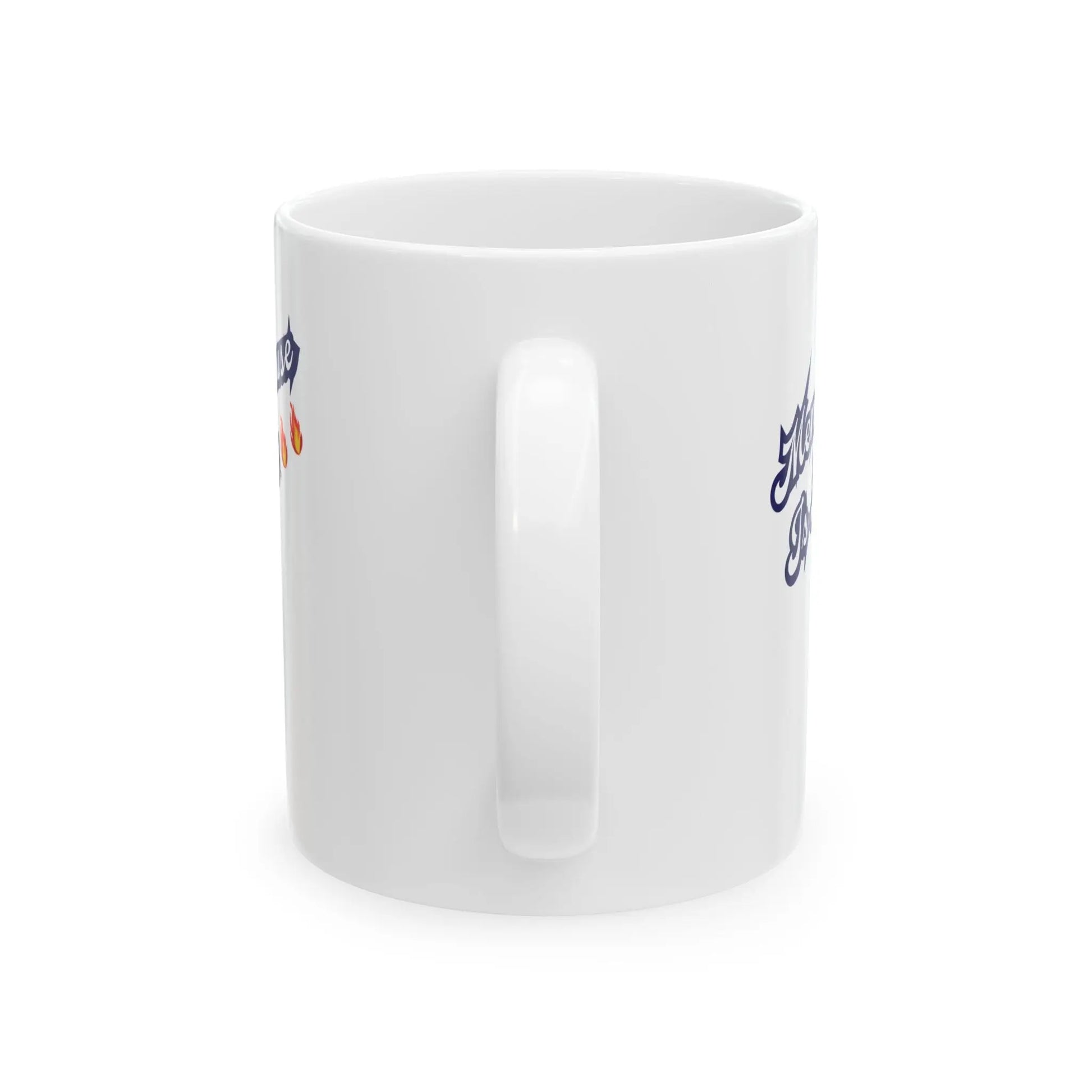 "Menopause Is Hot" Ceramic Mug Printify