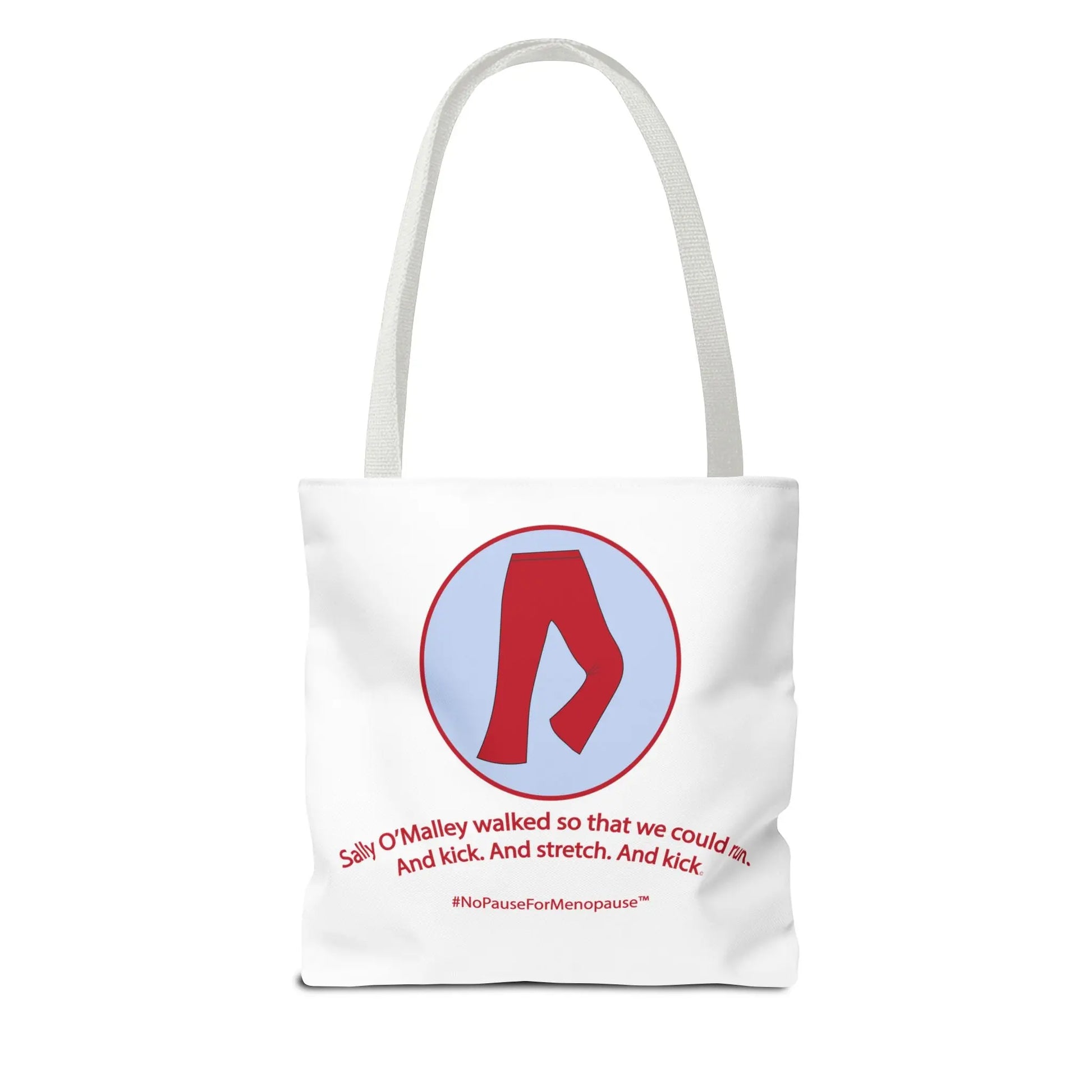 "Sally O'Malley Walked" Tote Bag Printify