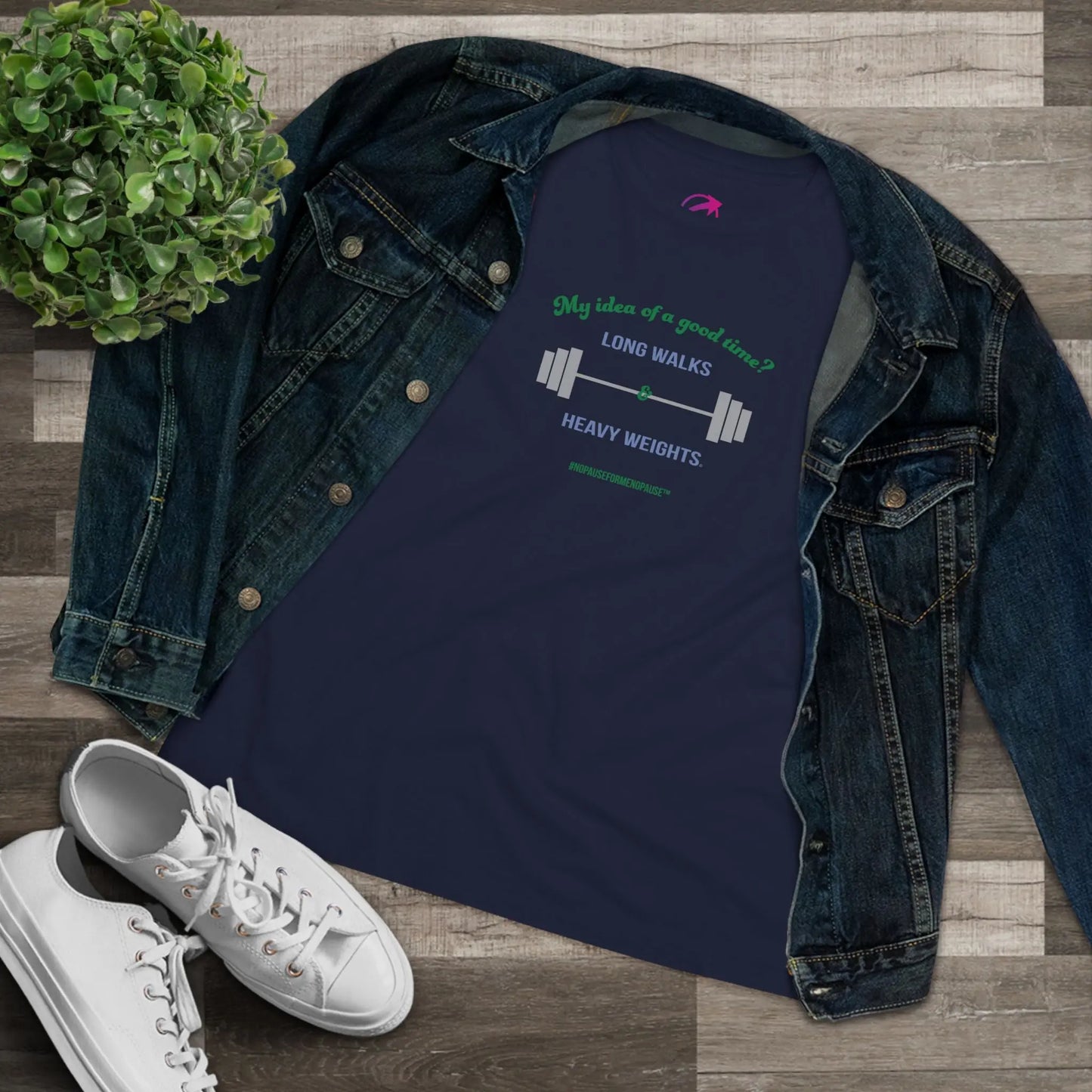 "Long Walks & Heavy Weights" Tee (With Denim Jacket) - #NoPauseForMenopause