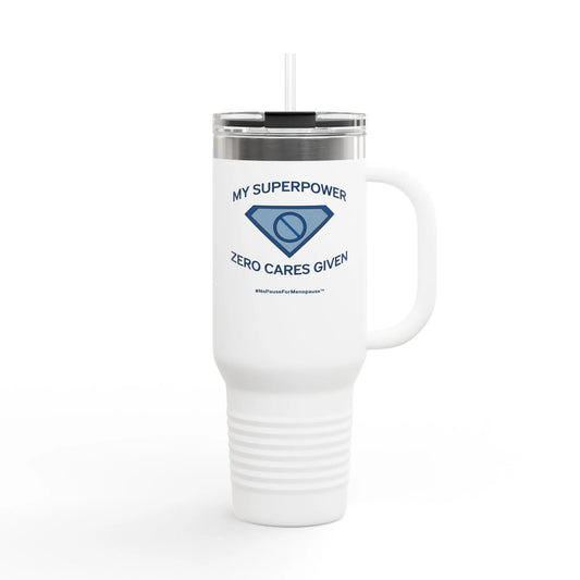 "My Superpower: Zero Cares Given" 40-ounce Travel Mug Printify