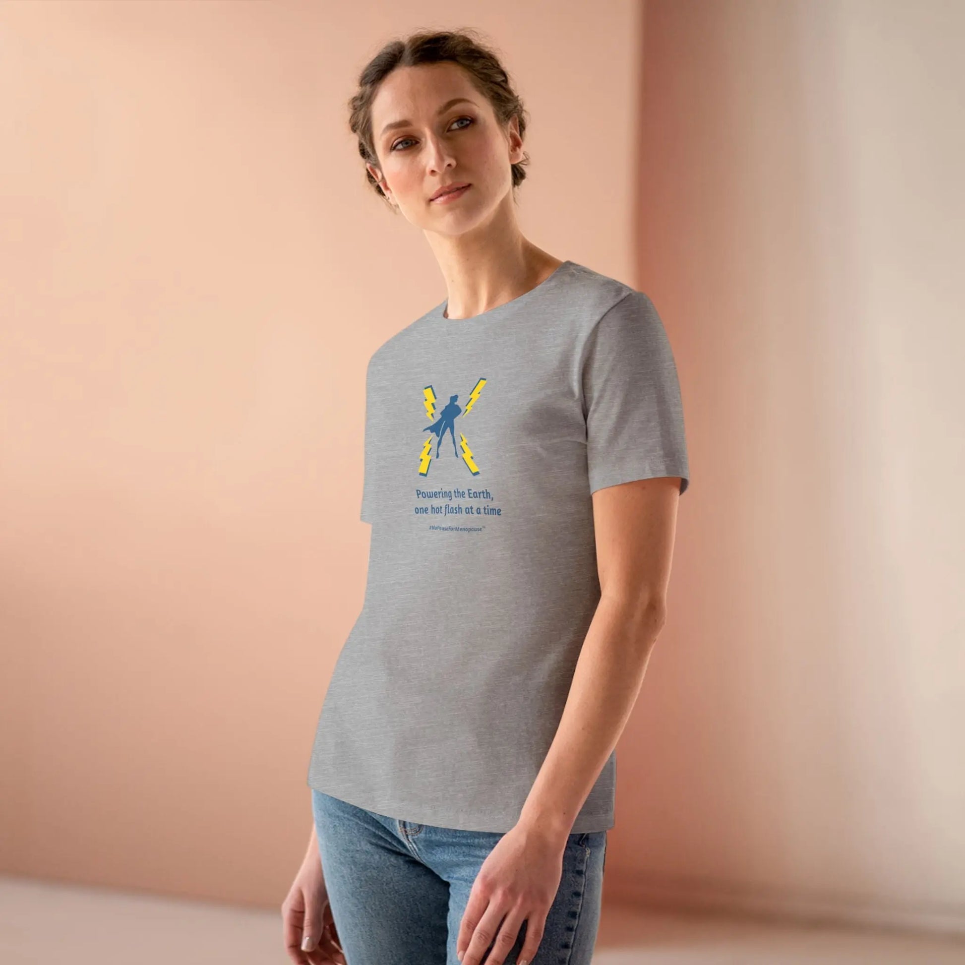 Model wearing Gray "Powering the Earth, One Hot Flash At A Time" Women's Tee - #NoPauseForMenopause