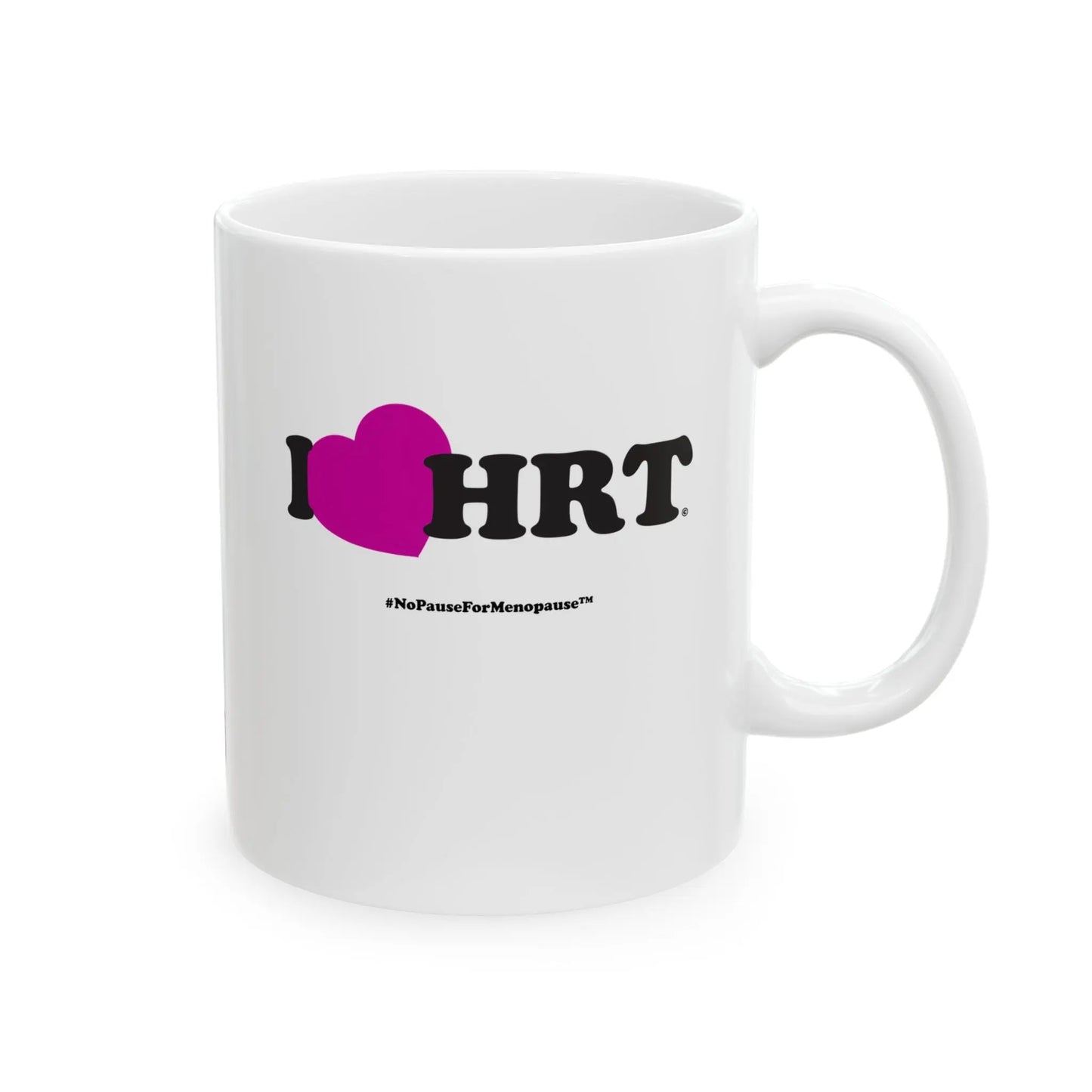 "I Heart HRT" Coffee Mug (Linear) - #NoPauseForMenopause