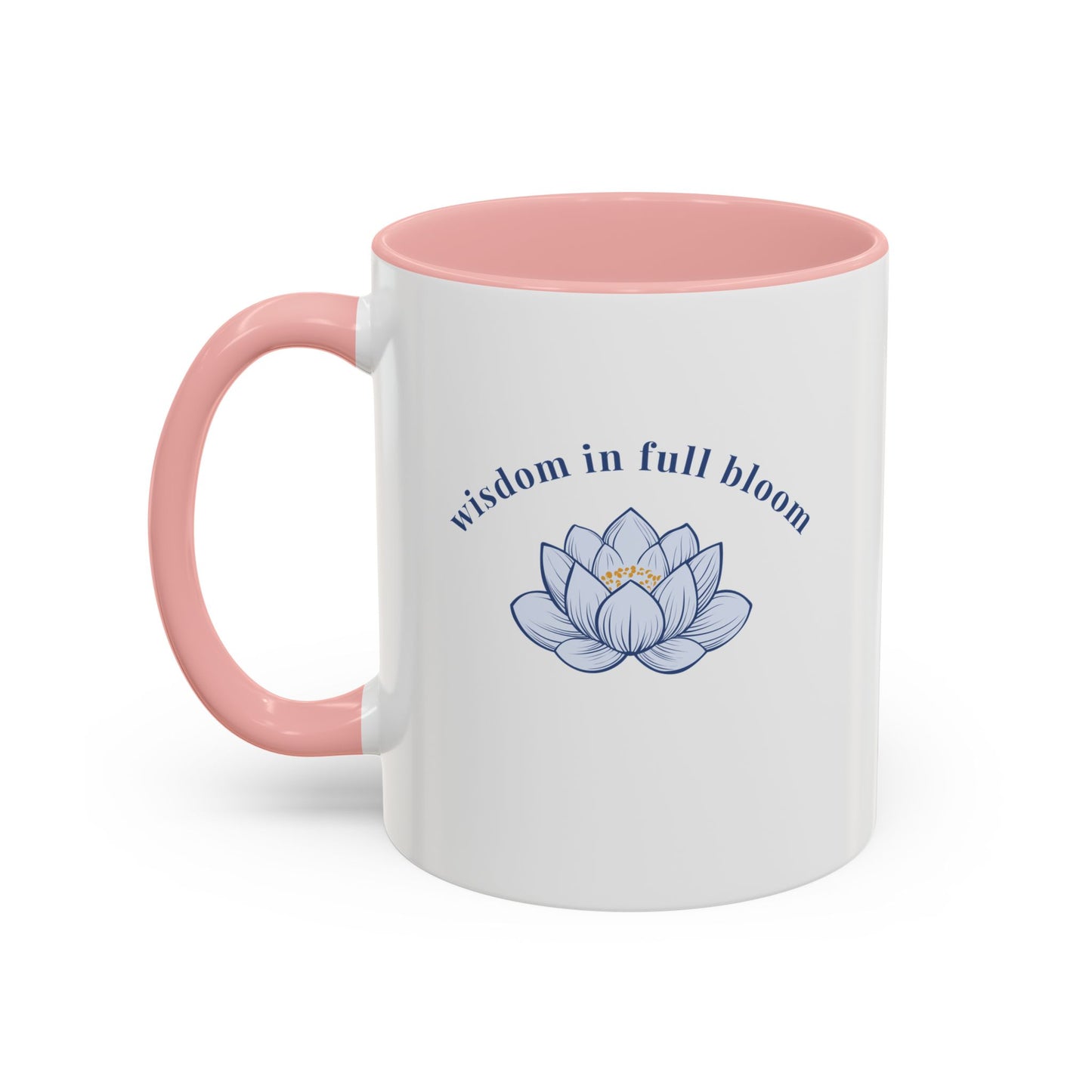 "Wisdom In Full Bloom" Mug - #NoPauseForMenopause
