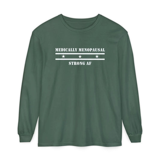 "Medically Menopausal: Strong AF" Long Sleeve Tee Printify