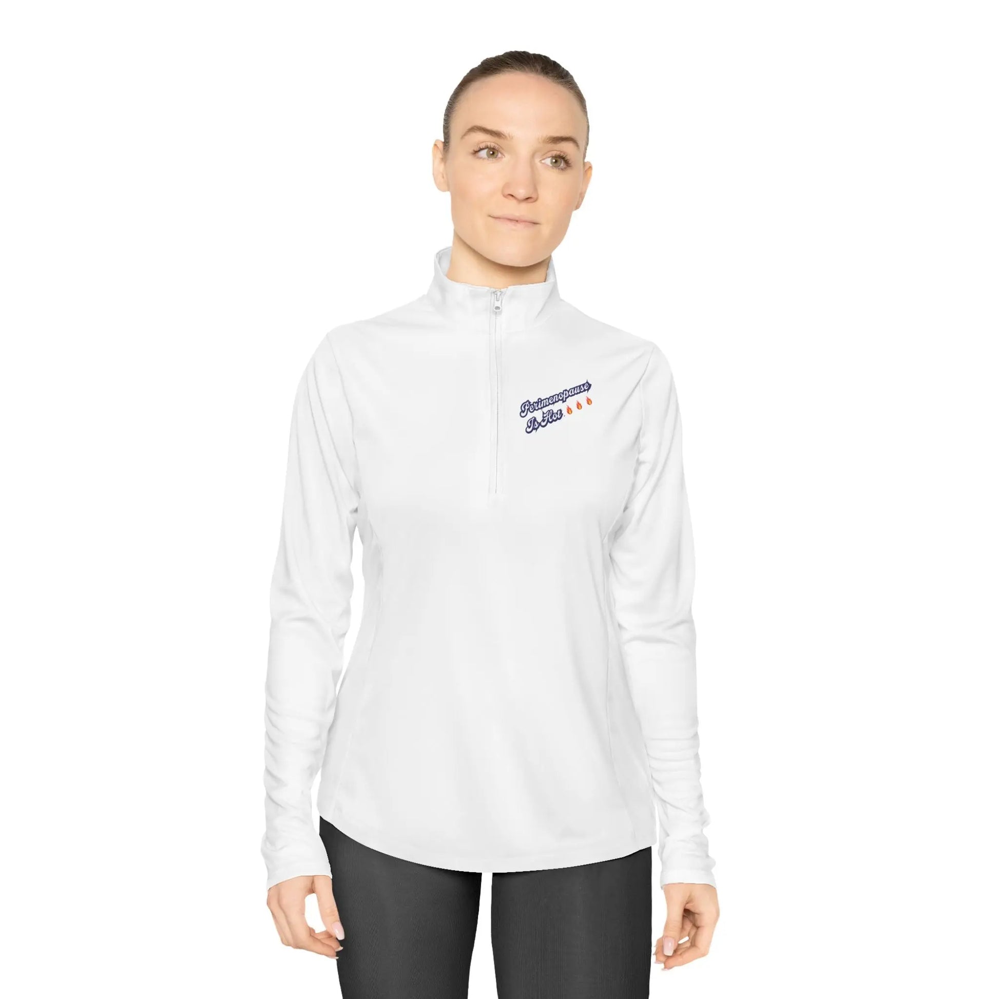 "Perimenopause Is Hot" Ladies Quarter-Zip Pullover Printify