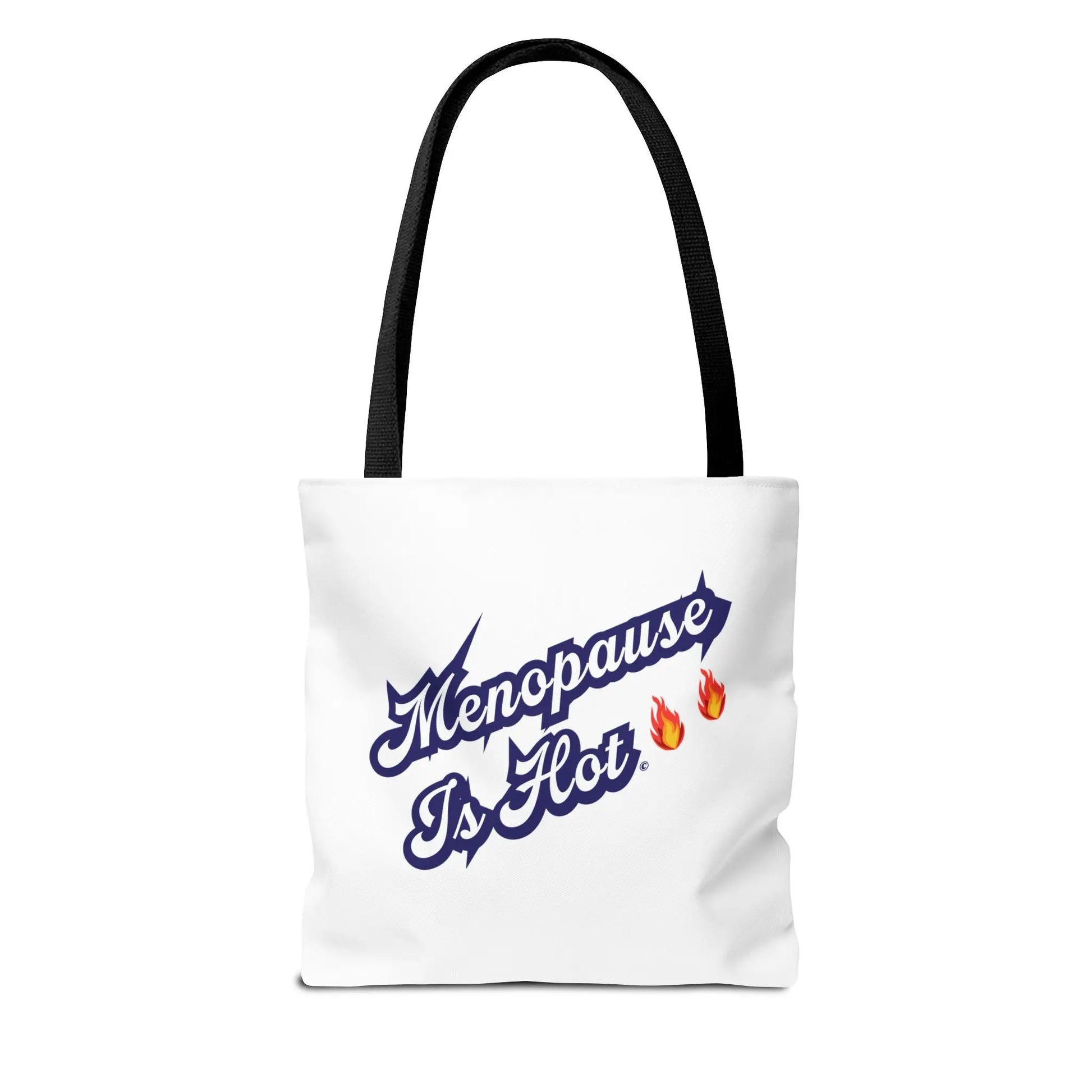 "Menopause Is Hot" Tote Bag Printify