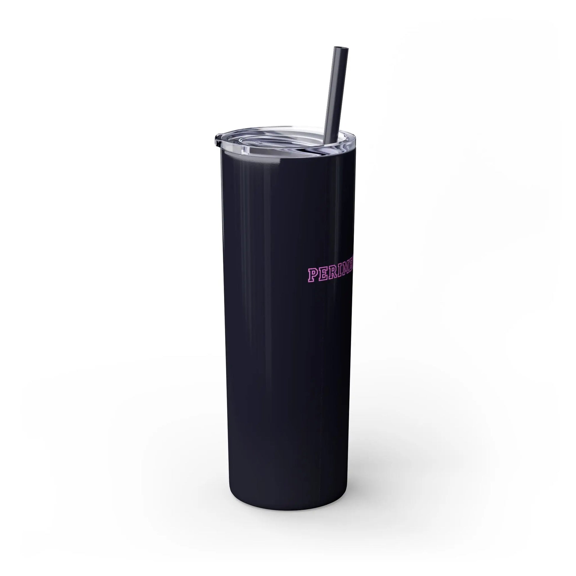 "Perimenopausal" Skinny Tumbler with Straw (Color: Black) - #NoPauseForMenopause