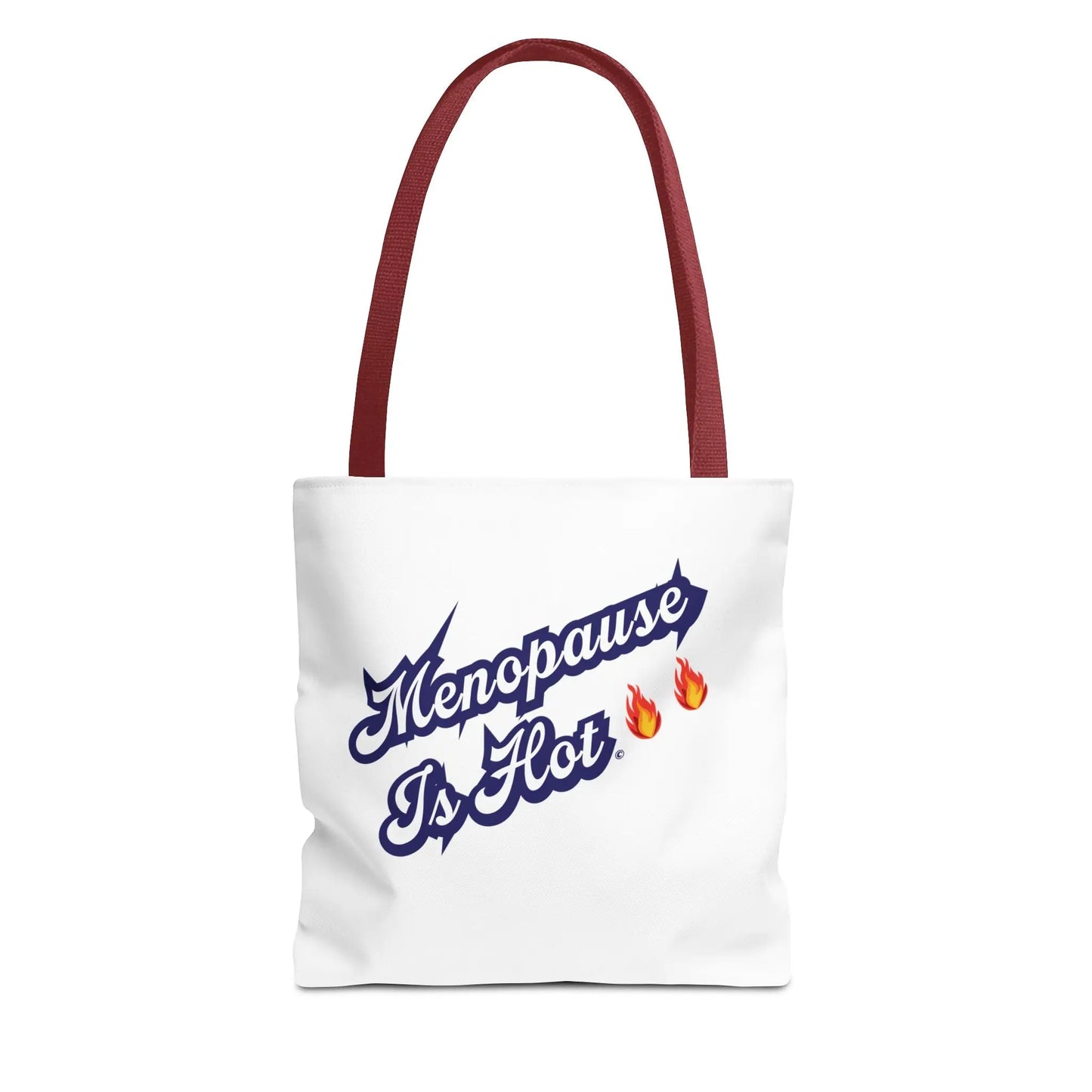 "Menopause Is Hot" Tote Bag Printify