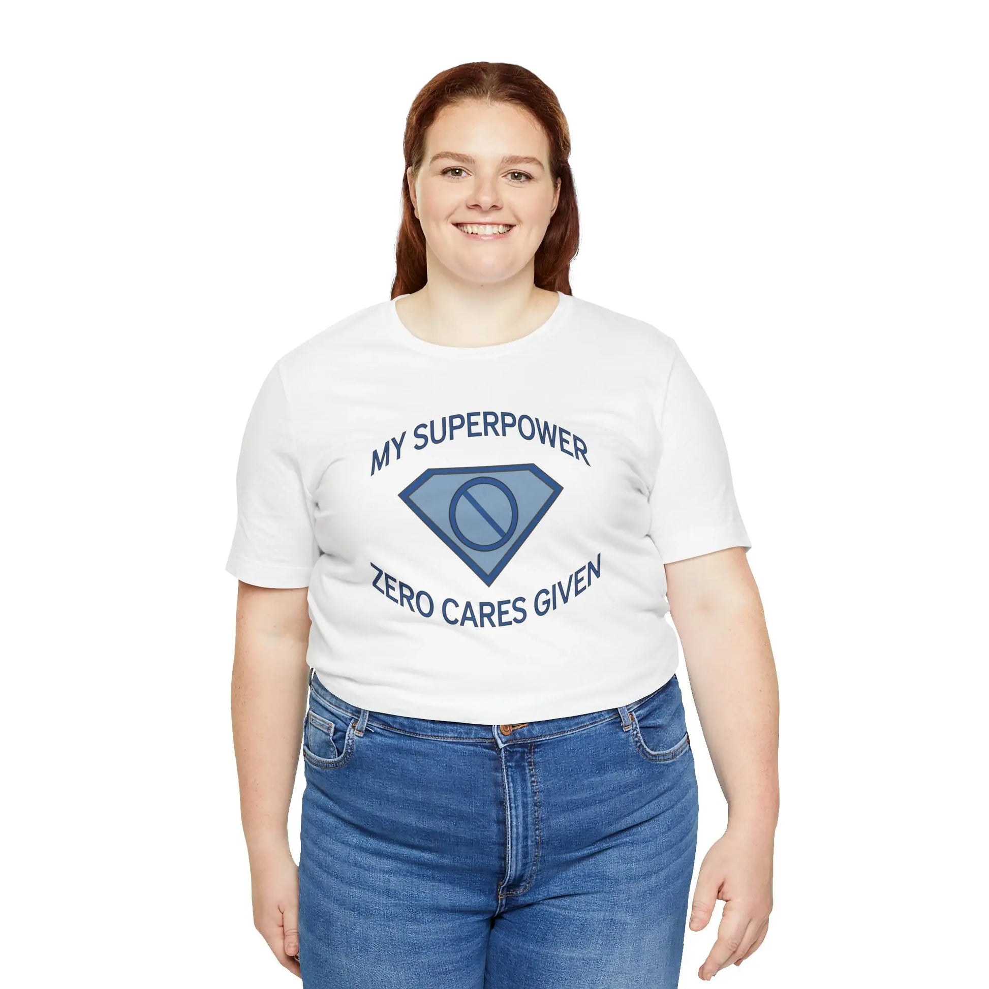 "My Superpower: Zero Cares Given" Unisex Tee Printify