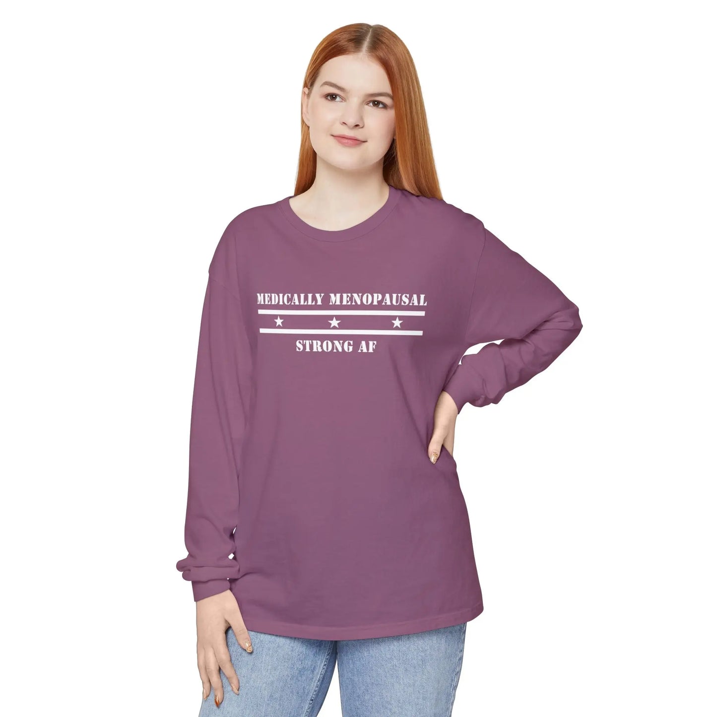 "Medically Menopausal: Strong AF" Long-Sleeved Tee Printify