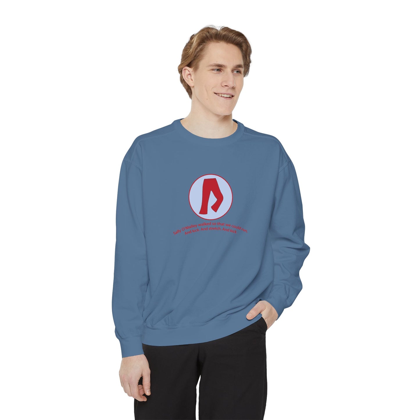 "Sally O'Malley" Sweatshirt - #NoPauseForMenopause