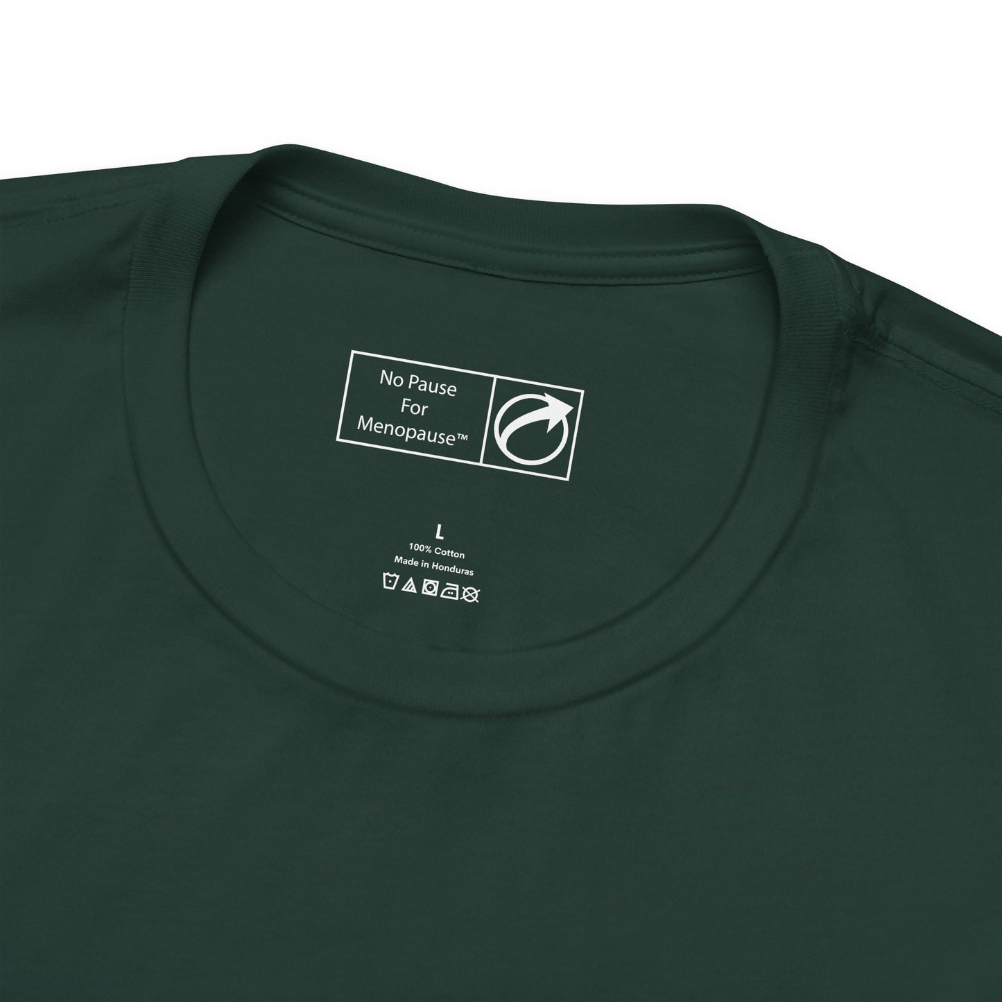 "You Can Just Do Things" Tee - #NoPauseForMenopause