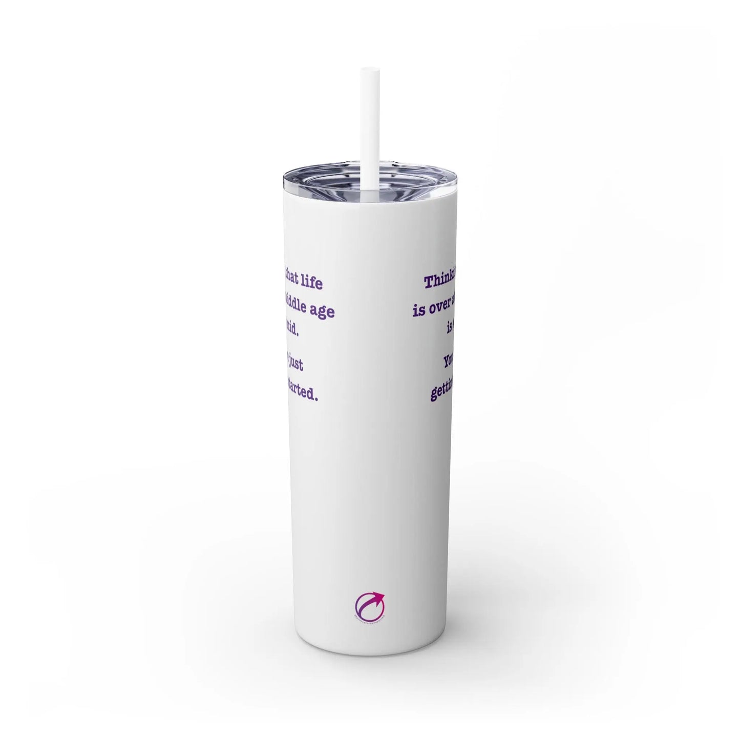 "So Mid" Skinny Tumbler with Straw Printify