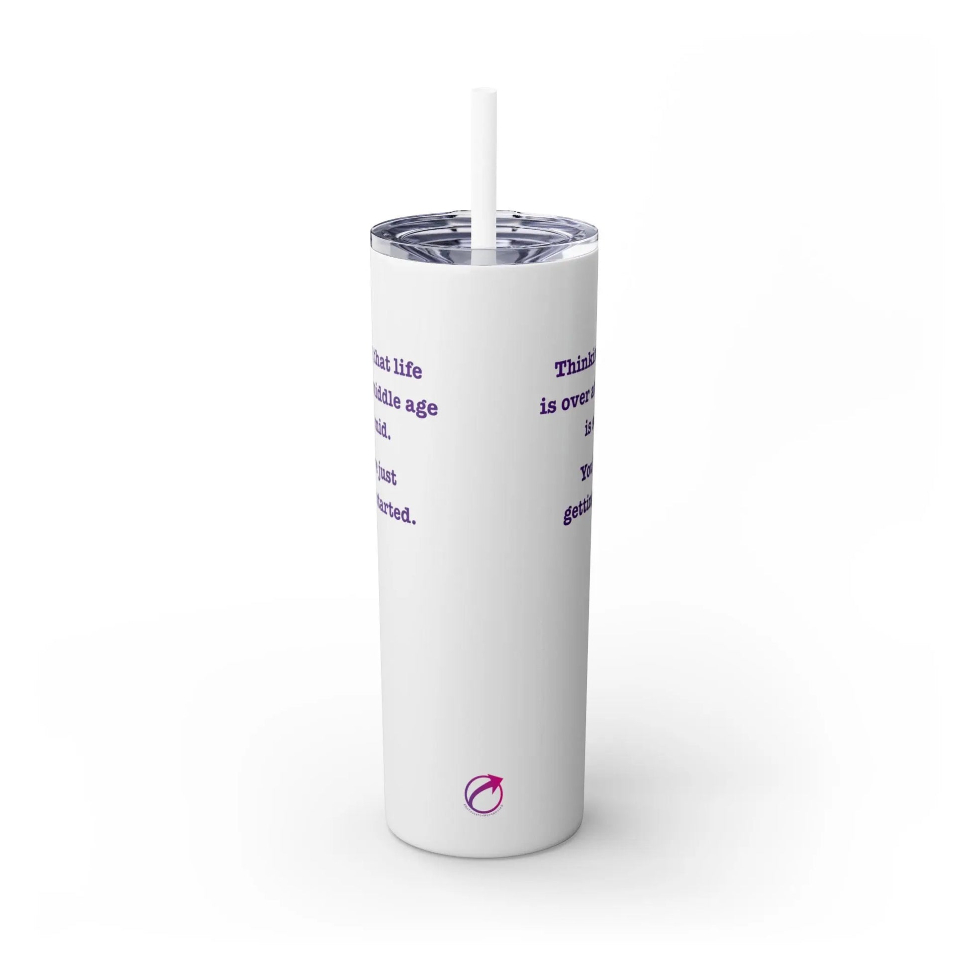 "So Mid" Skinny Tumbler with Straw Printify