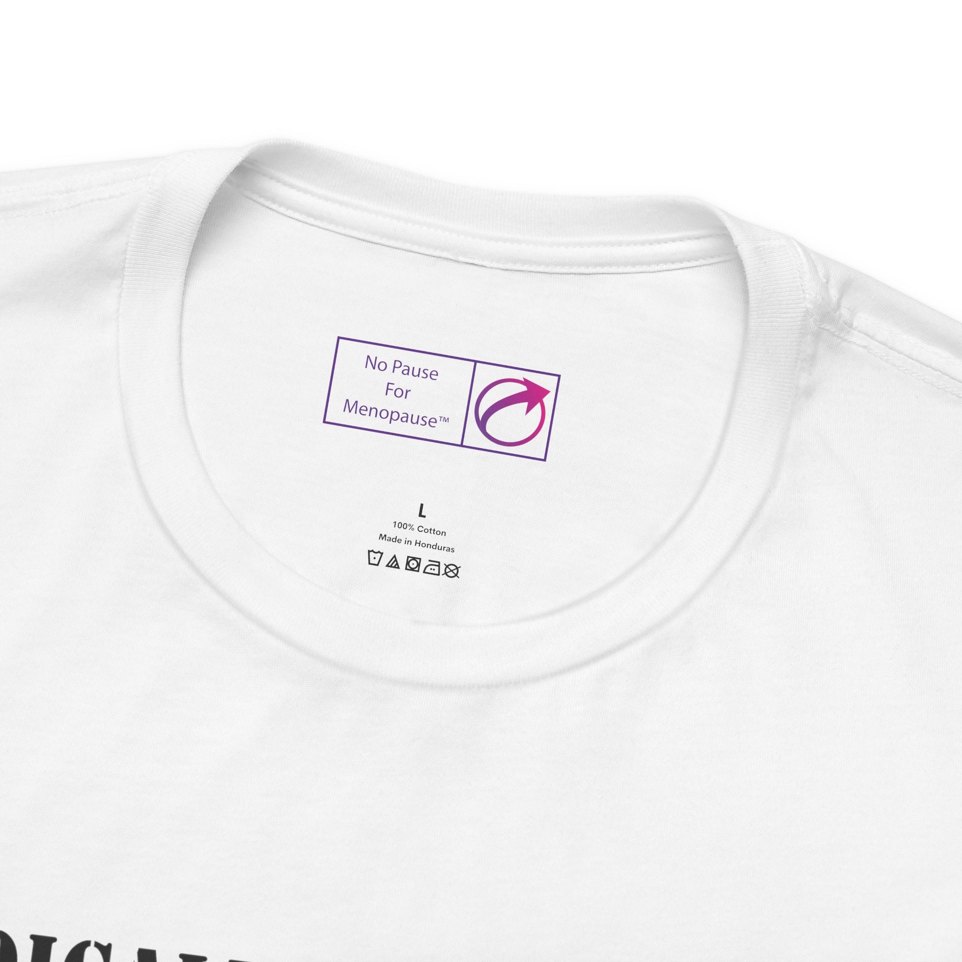 "Medically Menopausal: Strong AF" Unisex Tee - #NoPauseForMenopause